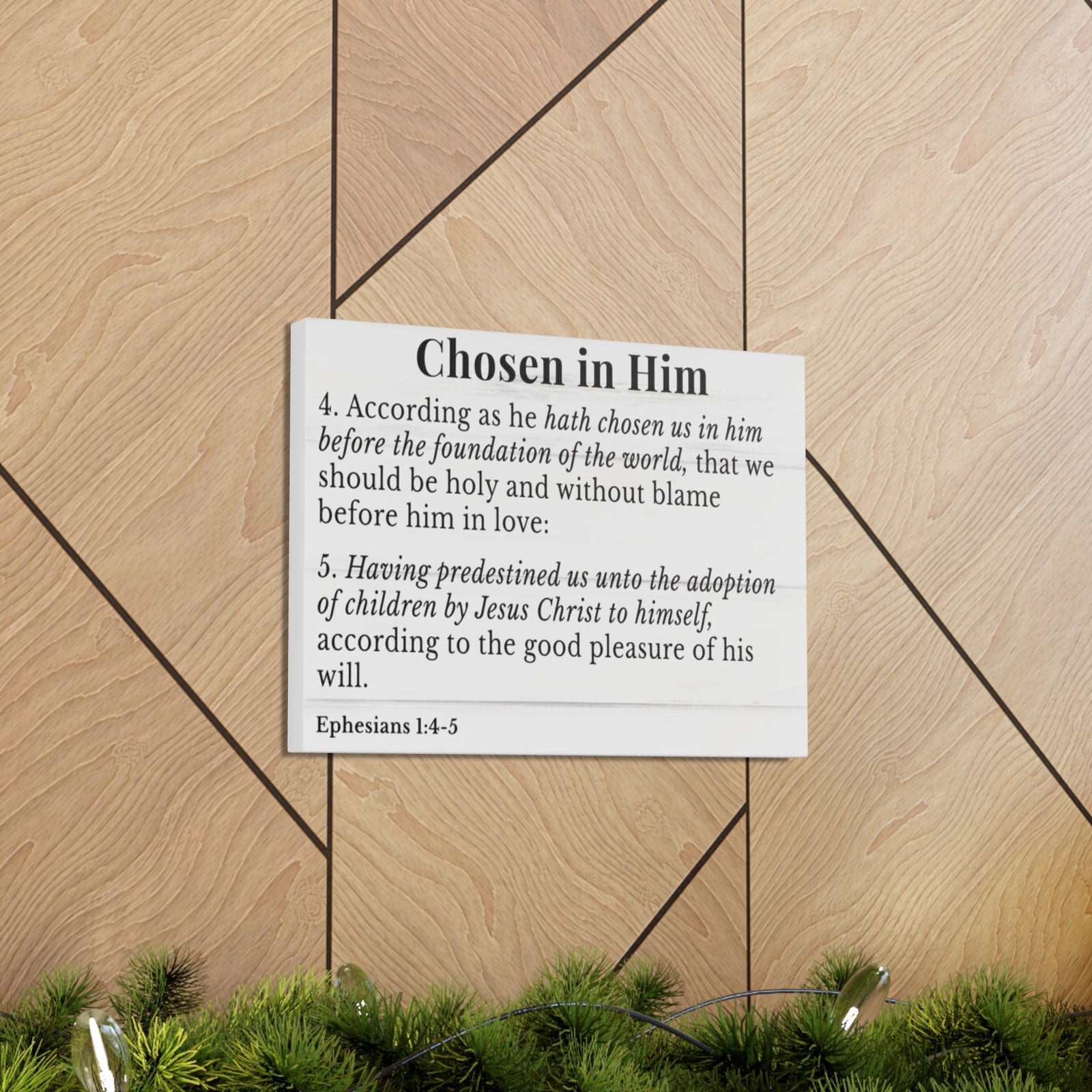 Scripture Walls Ephesians 1:4-5 Chosen in Christ White Bible Verse Canvas Christian Wall Art Ready to Hang Unframed-Express Your Love Gifts