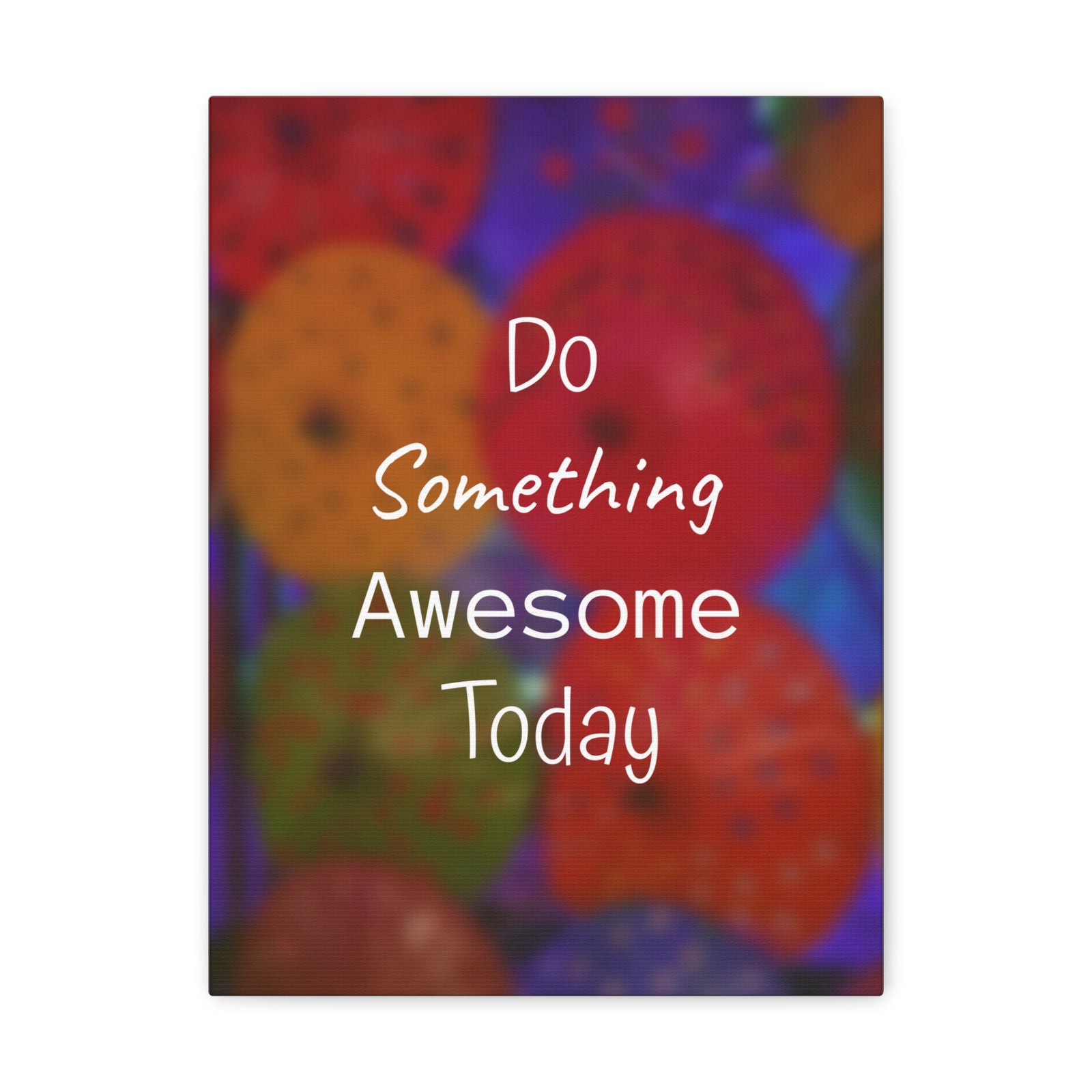 Inspirational Quote Canvas Do Something Awesome Today Motivational Print Ready to Hang Artwork-Express Your Love Gifts
