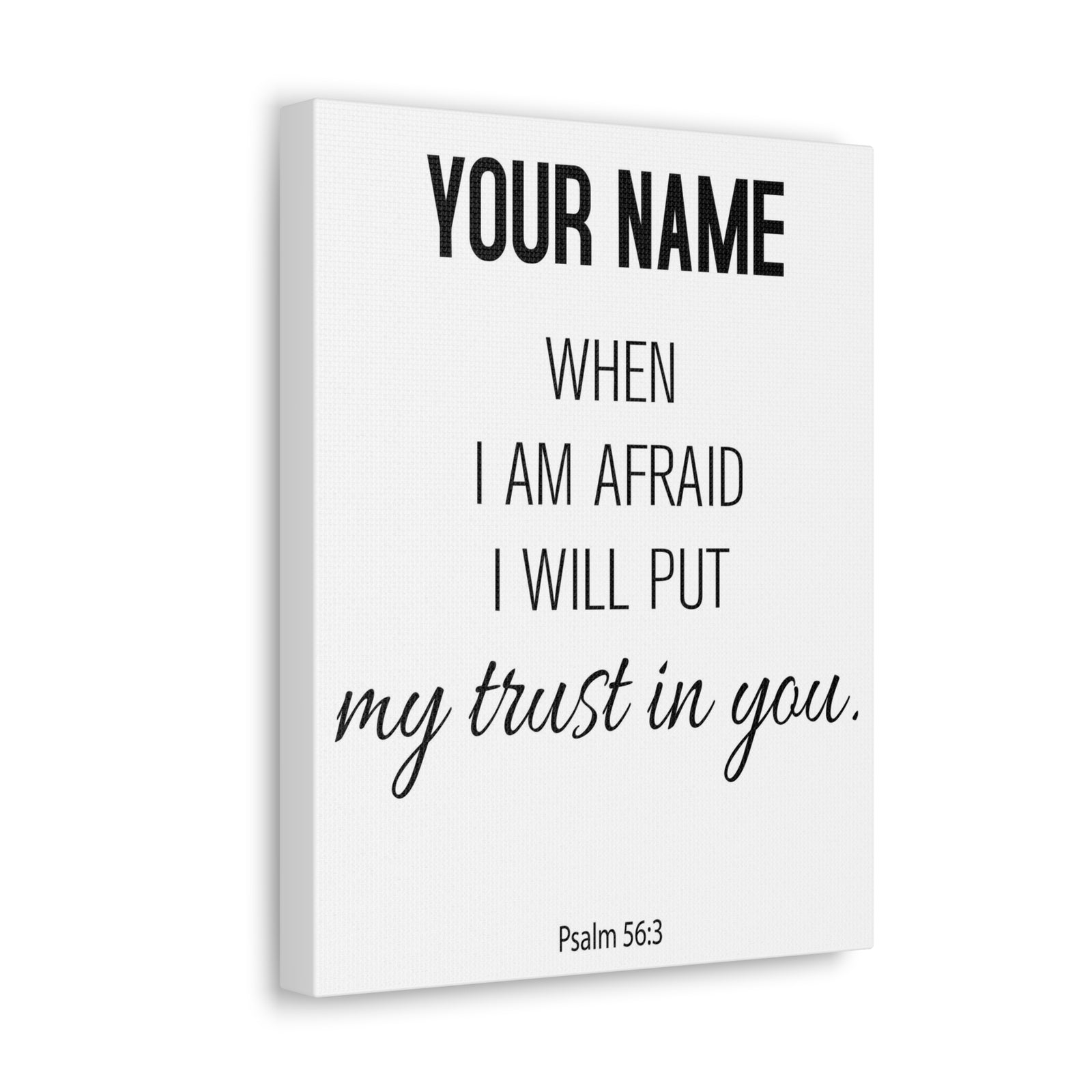 Personalized Psalm 56:3 I Will Put My Trust in You-Express Your Love Gifts
