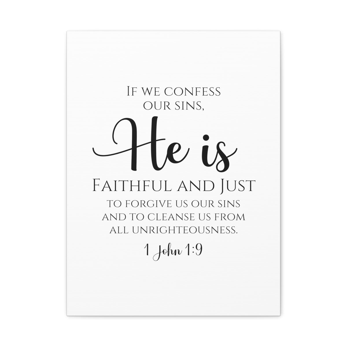 Scripture Walls 1 John 1:9 Faithful and Just Bible Verse Canvas Bible Verse Canvas Christian Wall Art Ready to Hang Unframed-Express Your Love Gifts