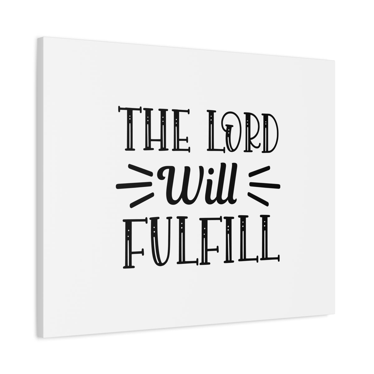 Scripture Canvas The Lord Will Fulfill Psalm 138:8 Christian Wall Art Bible Verse Print Ready to Hang-Express Your Love Gifts