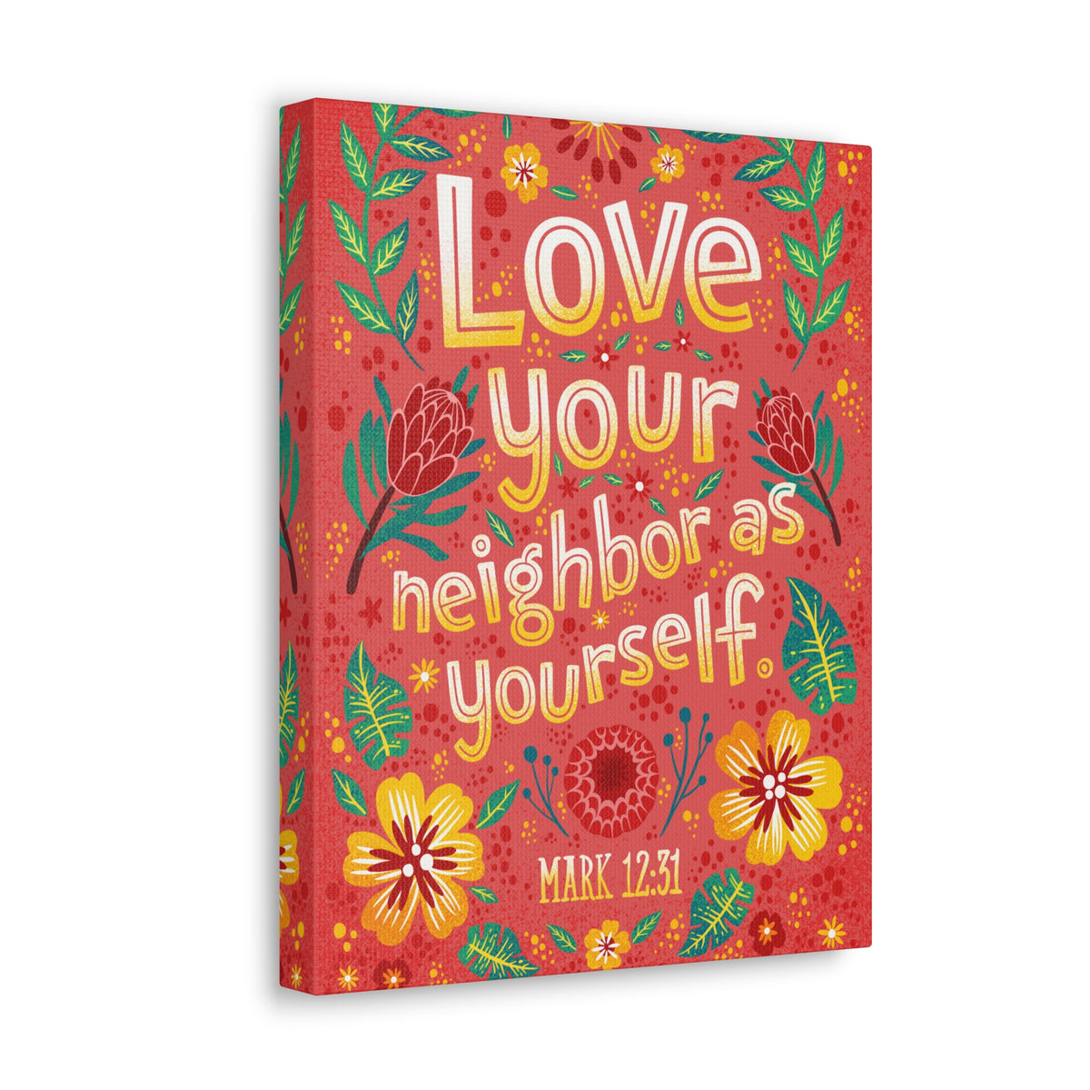 Scripture Walls Love Your Neighbor Mark 12:31 Bible Verse Canvas Christian Wall Art Ready to Hang-Express Your Love Gifts