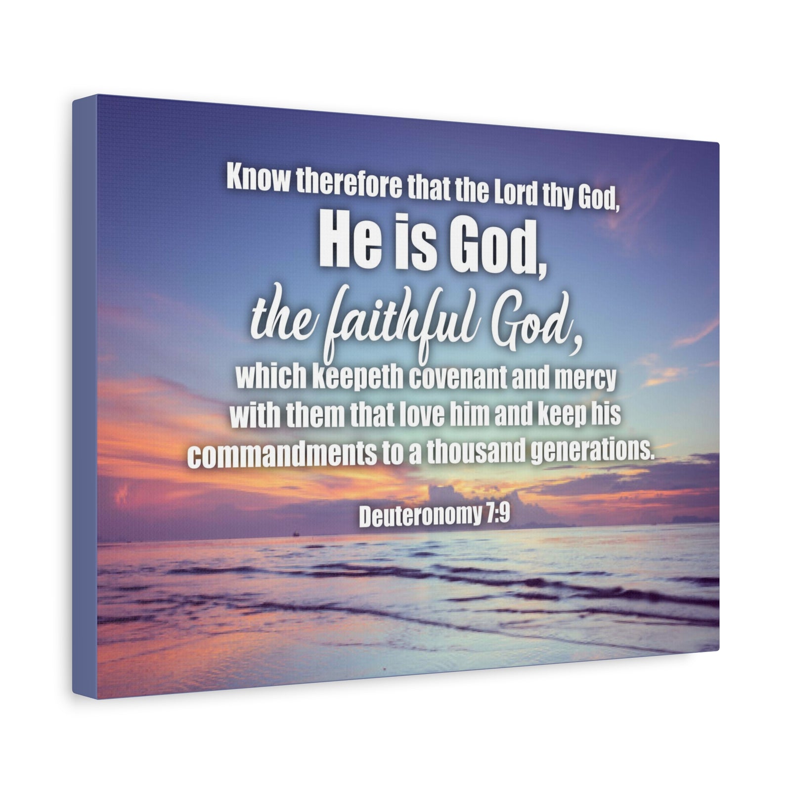 Scripture Canvas He is God Deuteronomy 7:9 Wall Art Bible Verse Print Ready to Hang-Express Your Love Gifts