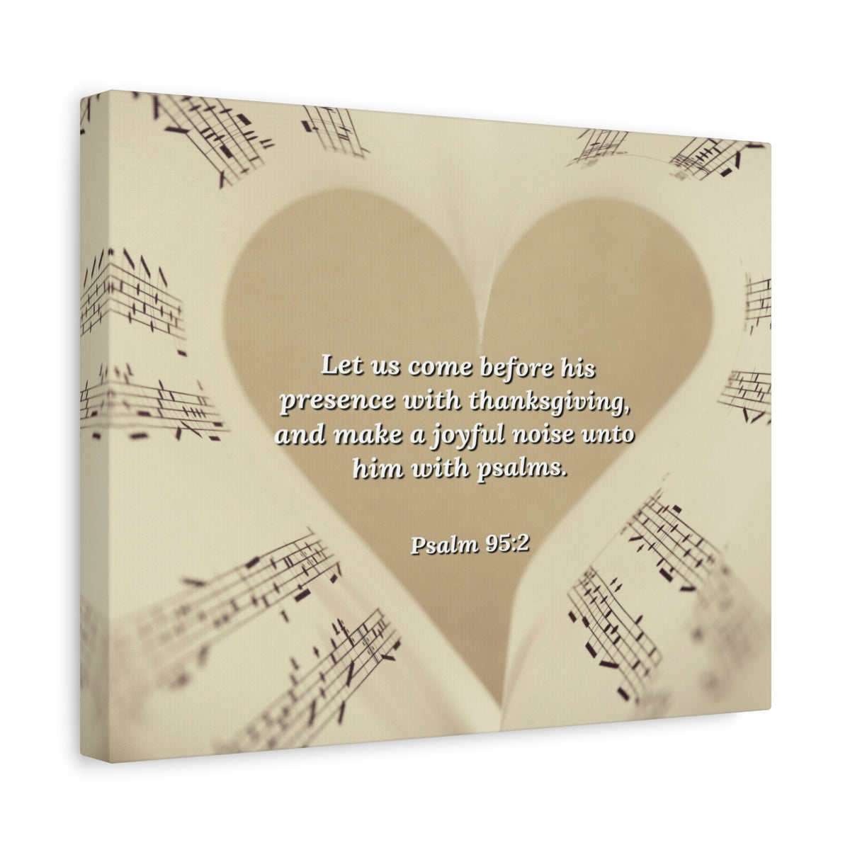 Scripture Canvas A Joyful Noise Psalm 95:2 Christian Wall Art Bible Verse Print Ready to Hang-Express Your Love Gifts