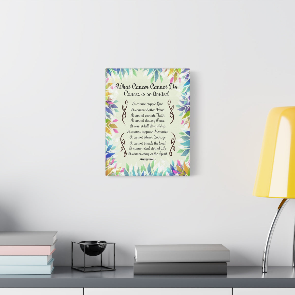 Cancer Survivor Wall Art What Cancer Cannot Do Inspirational Cancer Encouragement Art-Express Your Love Gifts