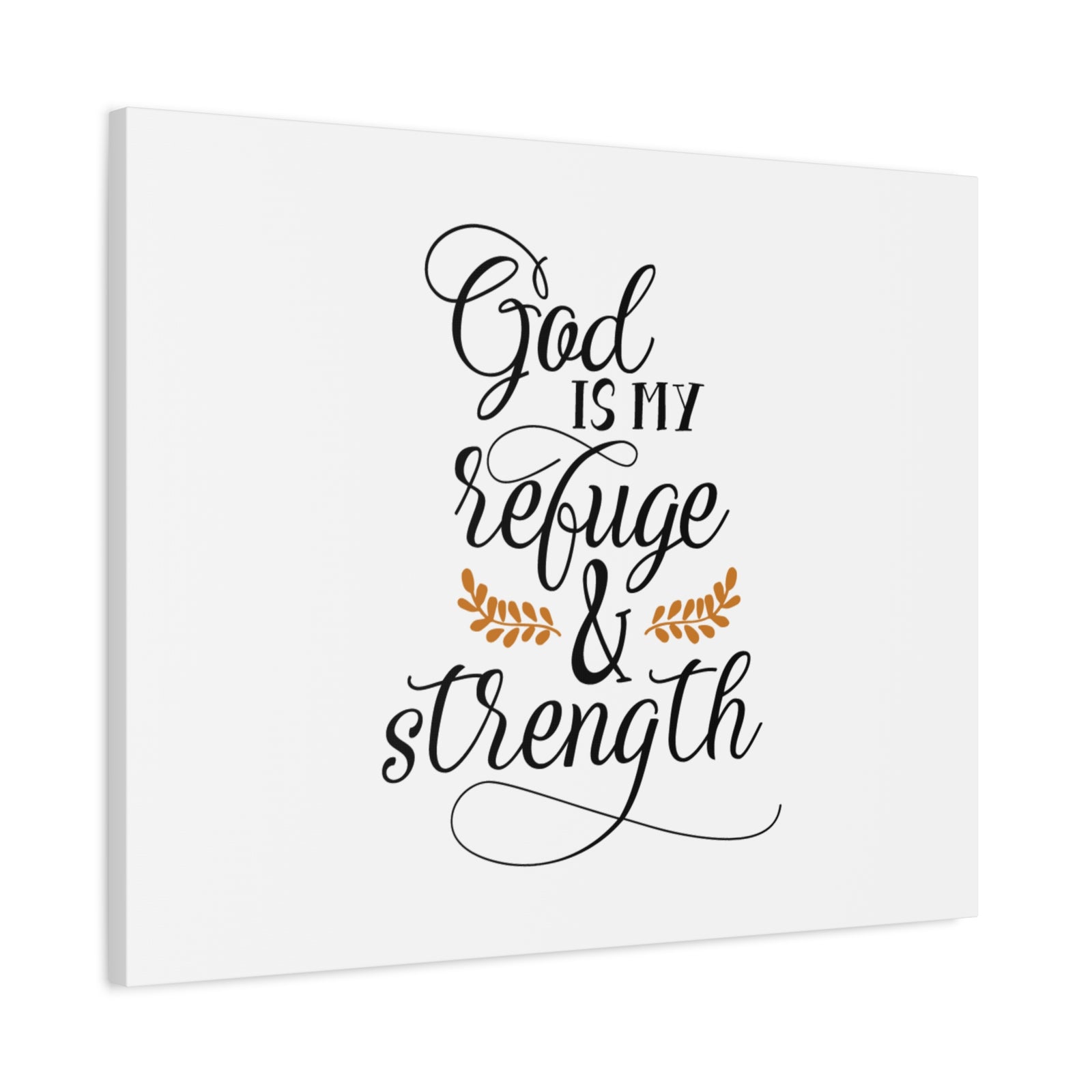 Scripture Canvas God Is My Refuge & Strength Psalm 46:1 Christian Wall Art Bible Verse Print Ready to Hang-Express Your Love Gifts