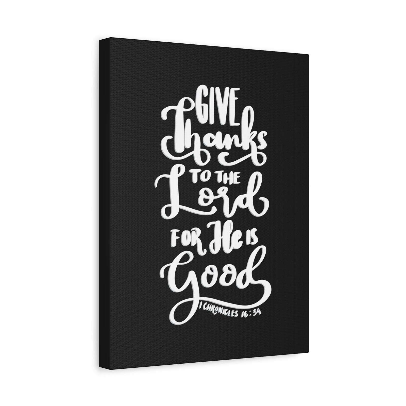 Scripture Walls Give Thanks To The Lord 1 Chronicles 16:34 Bible Verse Canvas Christian Wall Art Ready to Hang-Express Your Love Gifts