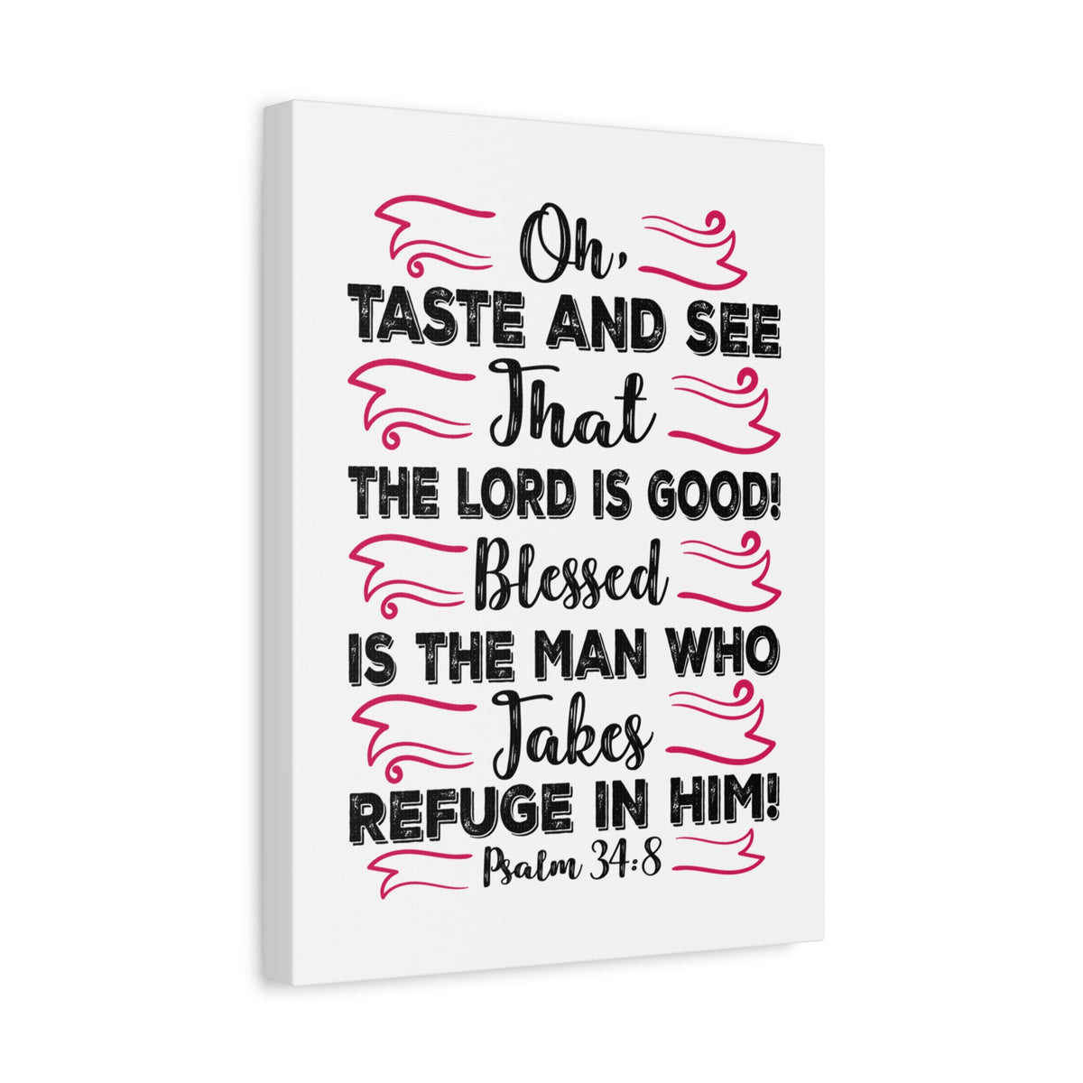 Scripture Canvas The Lord Is Good Psalm 34:8 Christian Wall Art Bible Verse Print Ready to Hang-Express Your Love Gifts