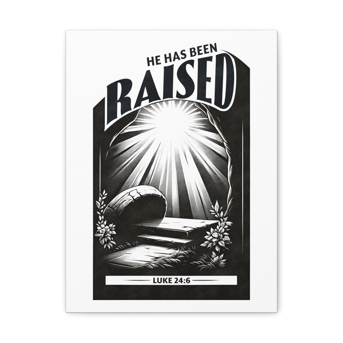 Scripture Walls Luke 24:6 He Has Been Raised Bible Verse Canvas Christian Wall Art Ready to Hang Unframed-Express Your Love Gifts