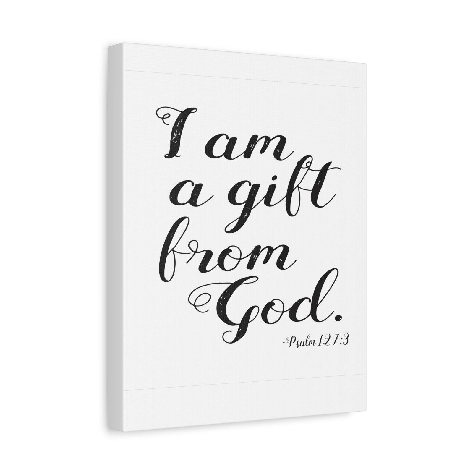Scripture Walls I Am A Gift From God Psalm 127:3 Bible Verse Canvas Christian Wall Art Ready To Hang-Express Your Love Gifts