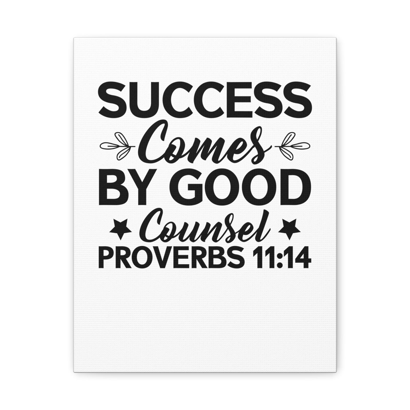Scripture Walls Proverbs 11:14 Success Comes by Good Counsel Bible Verse Canvas Christian Wall Art Ready to Hang Unframed-Express Your Love Gifts