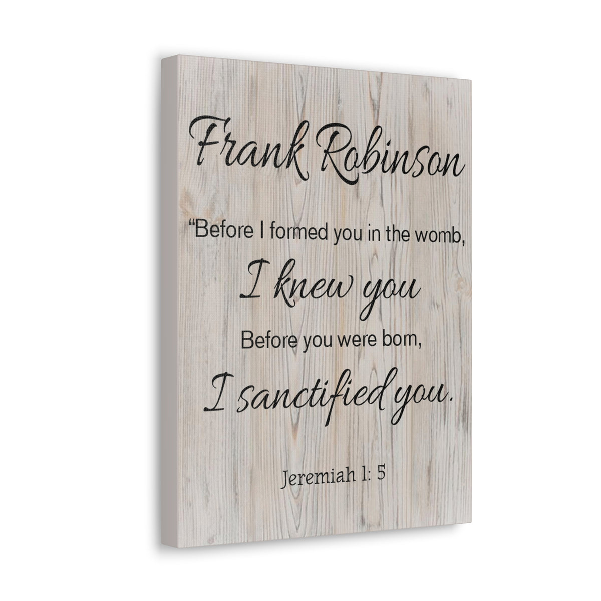 Scripture Walls Personalized I Sanctified You Jeremiah 1:5 Bible Chapter Canvas Christian Wall Art Ready to Hang-Express Your Love Gifts
