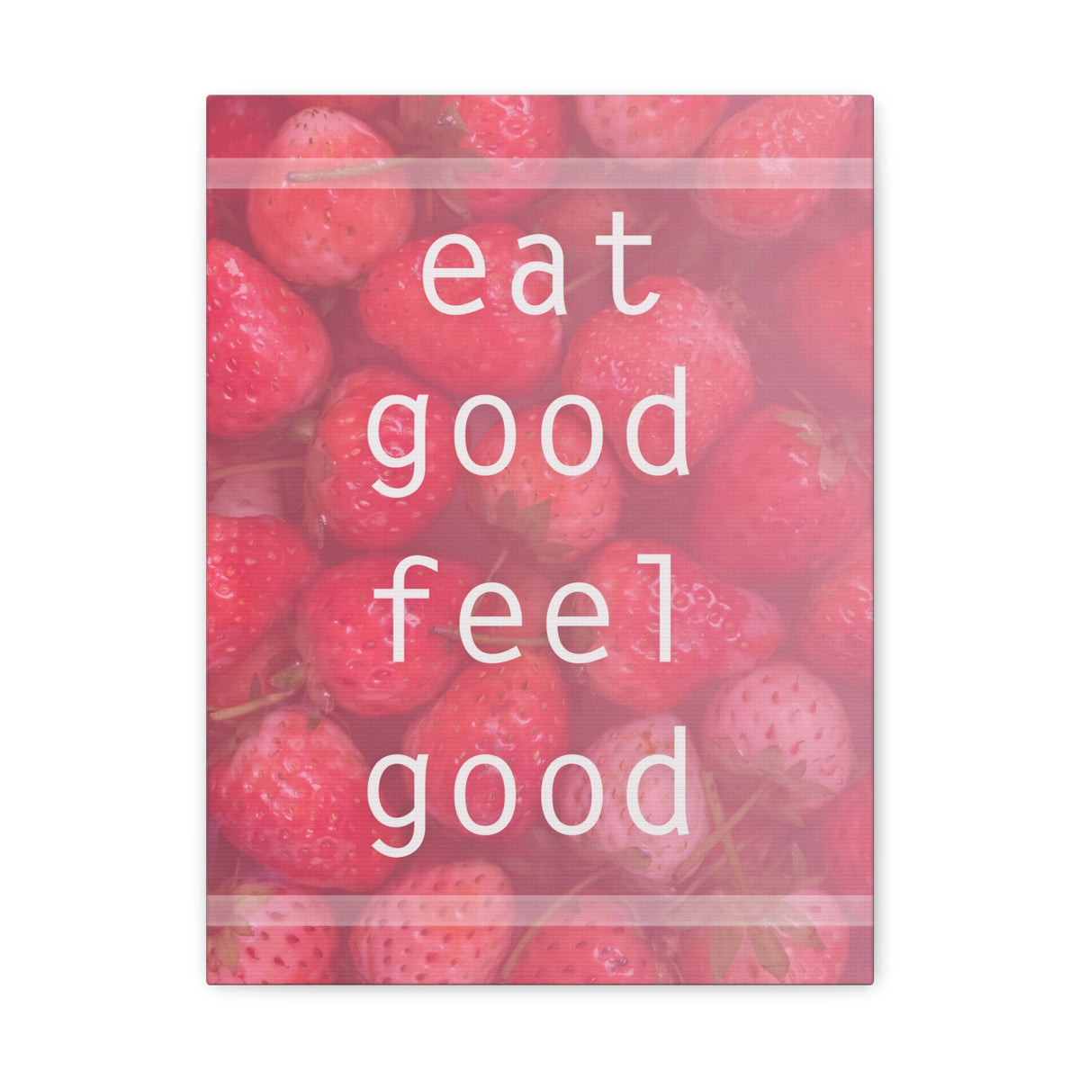 Inspirational Quote Canvas Eat Good Feel Good Motivational Print Ready to Hang Artwork-Express Your Love Gifts
