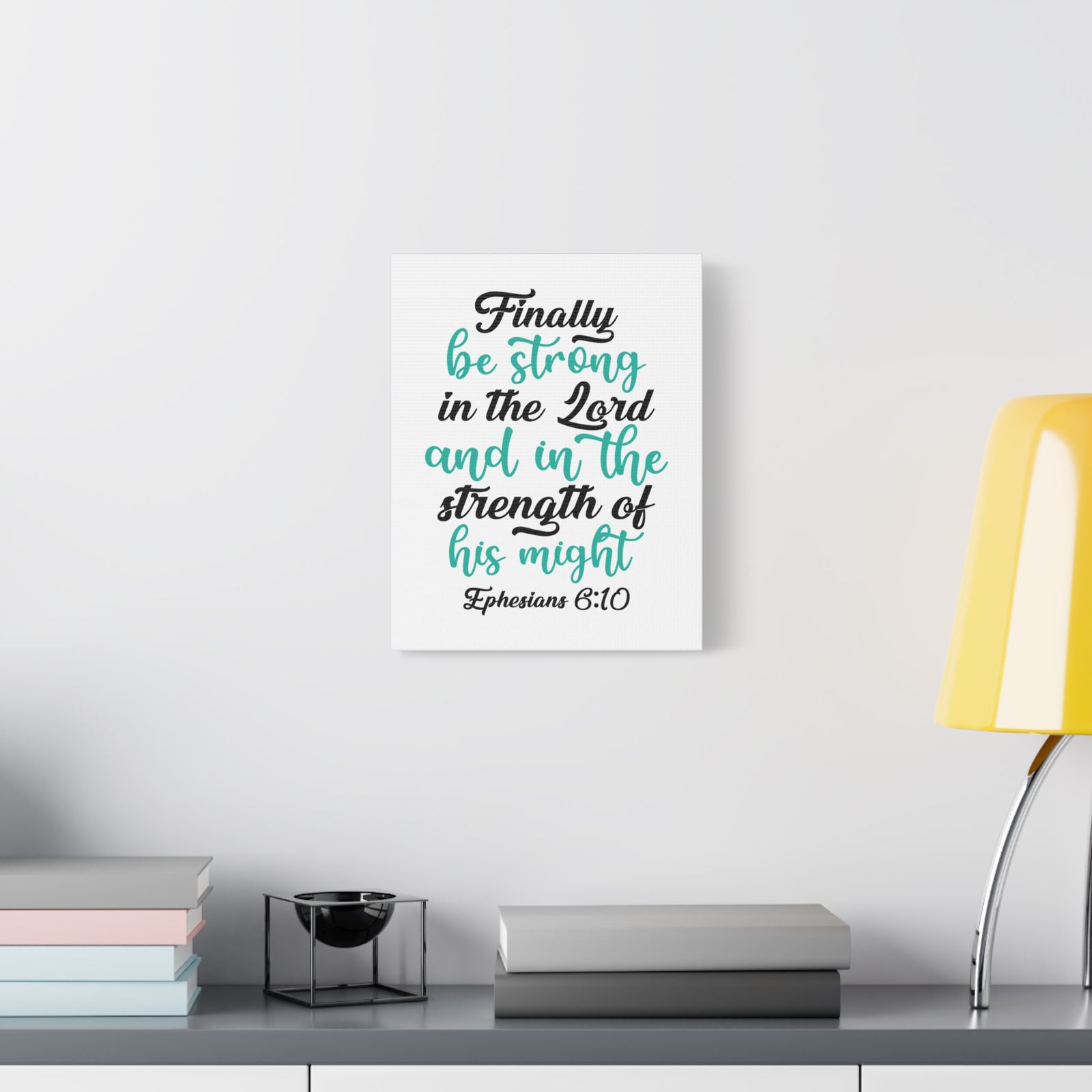 Scripture Canvas Be Strong In The Lord Ephesians 6:10 Christian Wall Art Bible Verse Print Ready to Hang-Express Your Love Gifts
