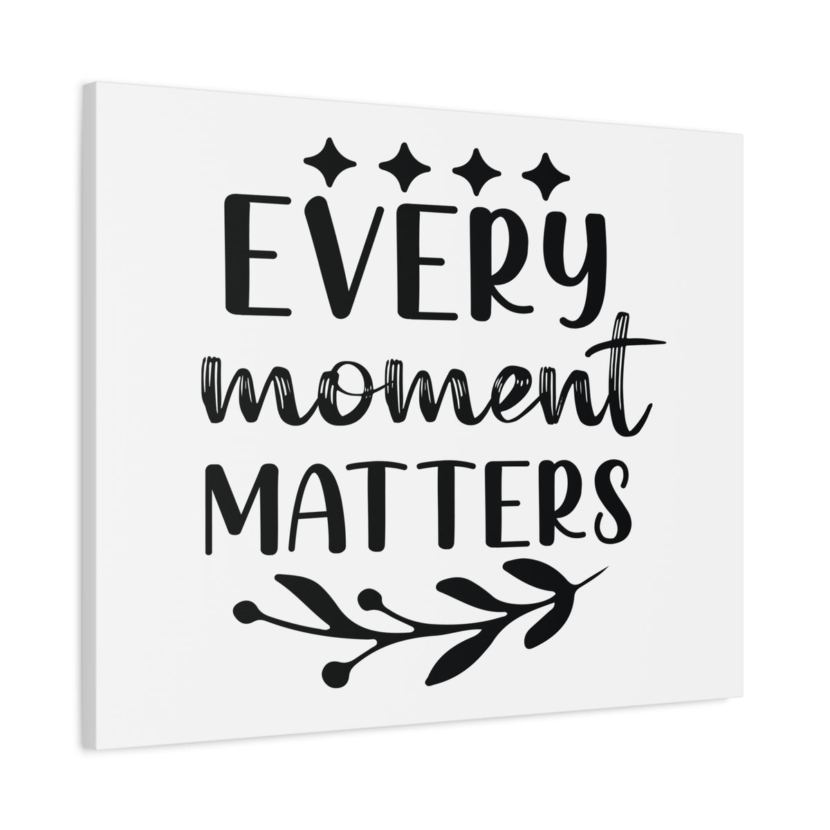 Inspirational Quote Canvas Every Moment Matters Wall Art Motivational Motto Inspiring Posters Prints Artwork Decor Ready to Hang-Express Your Love Gifts