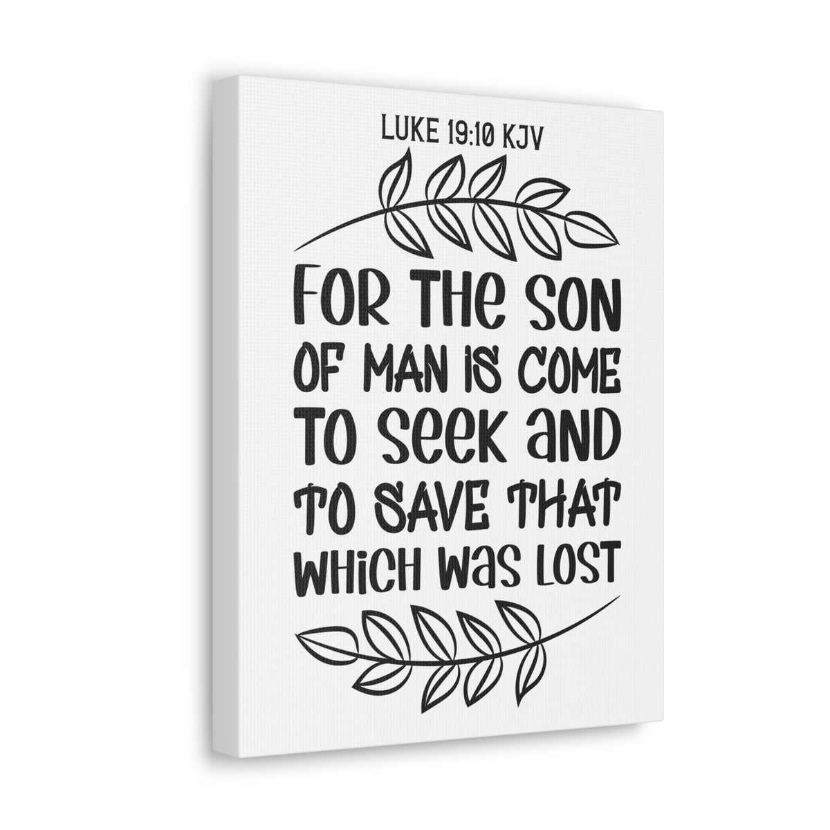 Scripture Walls For The Son Of Man Is Come Luke 19:10 Bible Verse Canvas Christian Wall Art Ready To Hang-Express Your Love Gifts