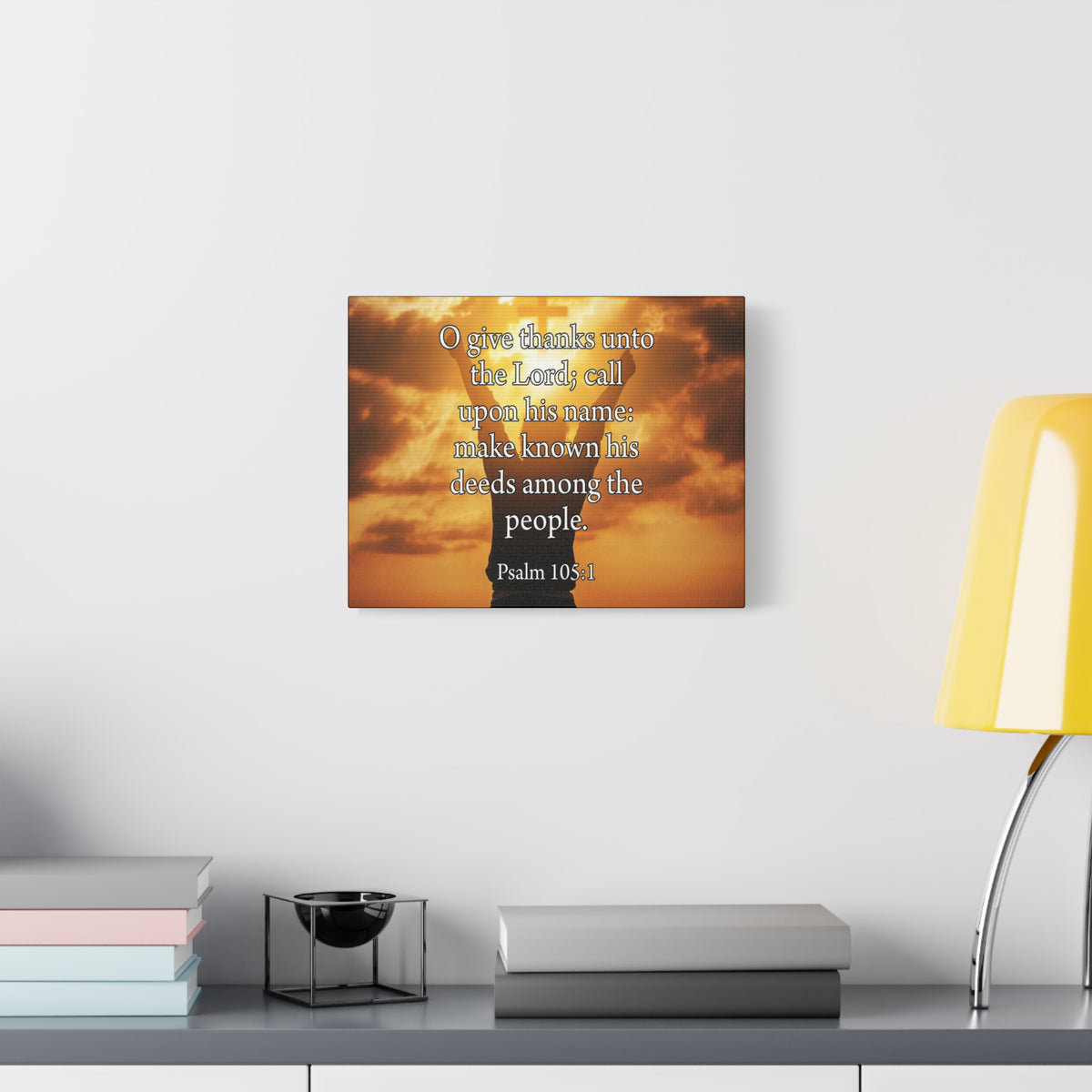 Bible Verse Canvas Give Thanks Unto the Lord Psalm 105:1Christian Home Decor Scripture Art-Express Your Love Gifts