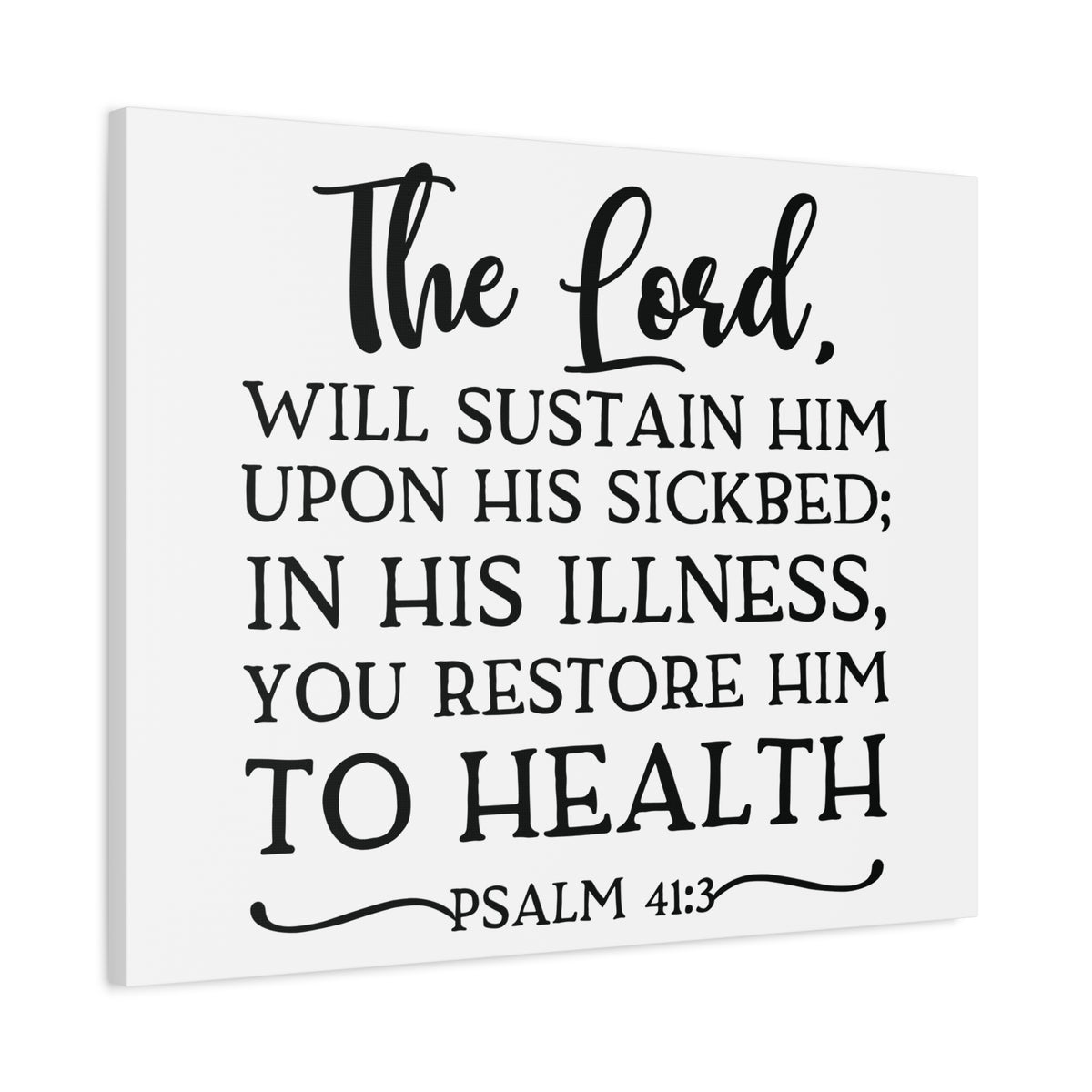 Scripture Canvas The Lord Will Psalm 41:3 Christian Wall Art Bible Verse Print Ready to Hang-Express Your Love Gifts