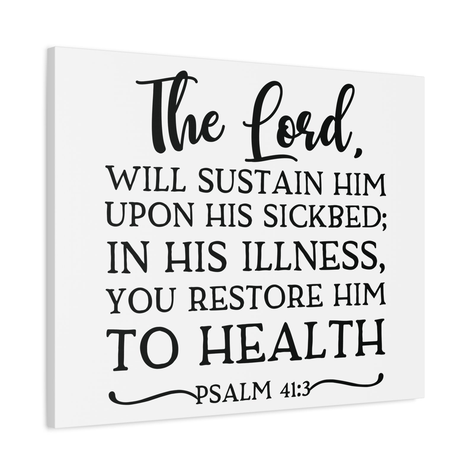 Scripture Canvas The Lord Will Psalm 41:3 Christian Wall Art Bible Verse Print Ready to Hang-Express Your Love Gifts