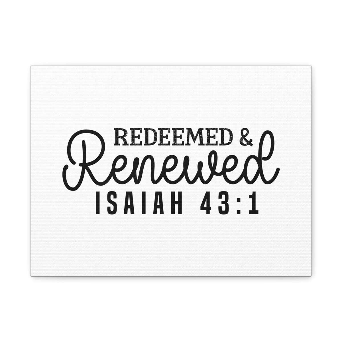 Scripture Walls Isaiah 43:1 Redeemed &amp; Renewed Bible Verse Canvas Christian Wall Art Ready to Hang Unframed-Express Your Love Gifts