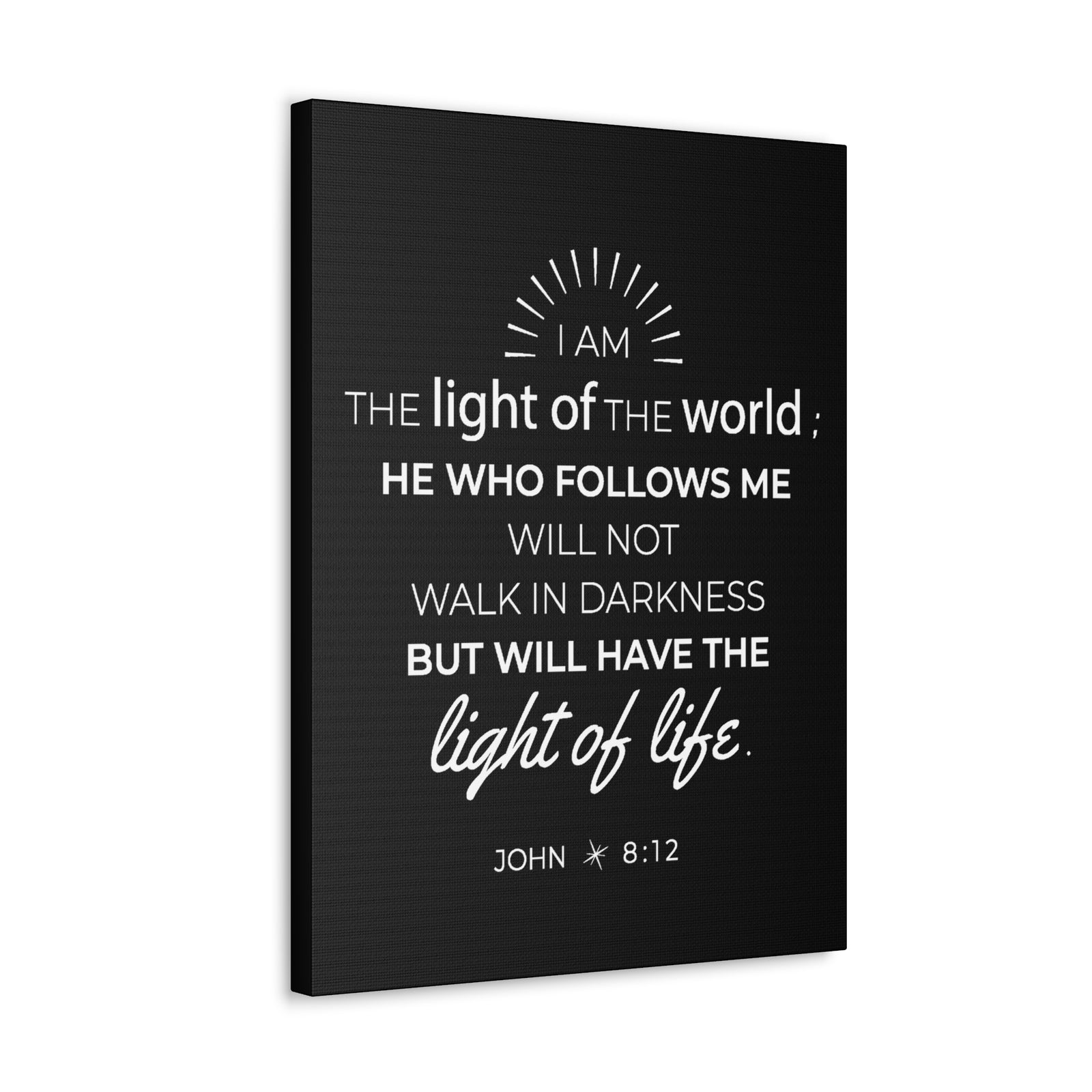 Scripture Walls John 8:12 Light of the World Bible Verse Canvas Christian Wall Art Ready to Hang Unframed-Express Your Love Gifts