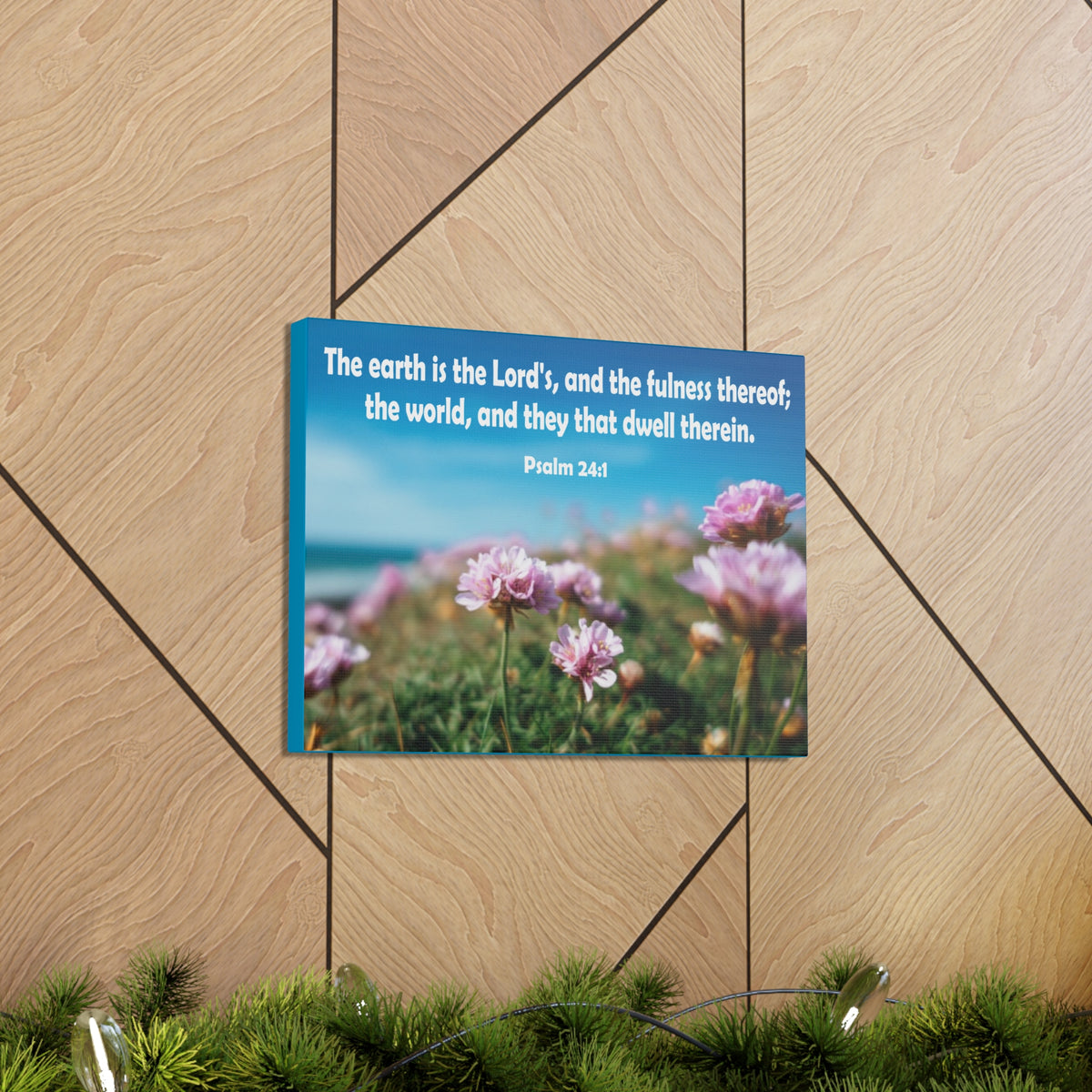 Scripture Walls The Earth is The Lord's Psalm 24:1 Bible Verse Canvas Christian Wall Art Ready to Hang Unframed-Express Your Love Gifts