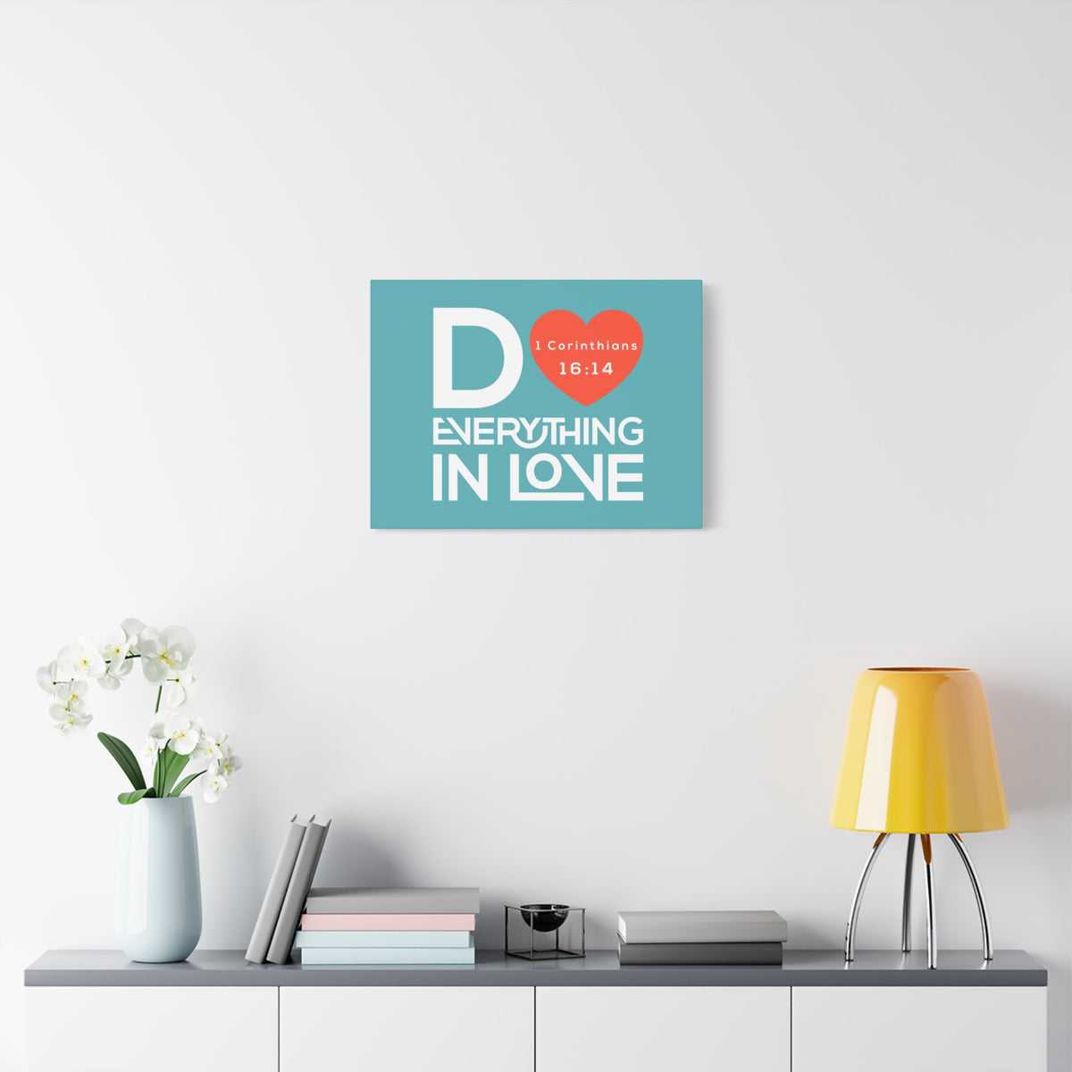 Scripture Canvas Do Everything In Love 1 Corinthians 16:14 Christian Wall Art Bible Verse Print Ready To Hang-Express Your Love Gifts