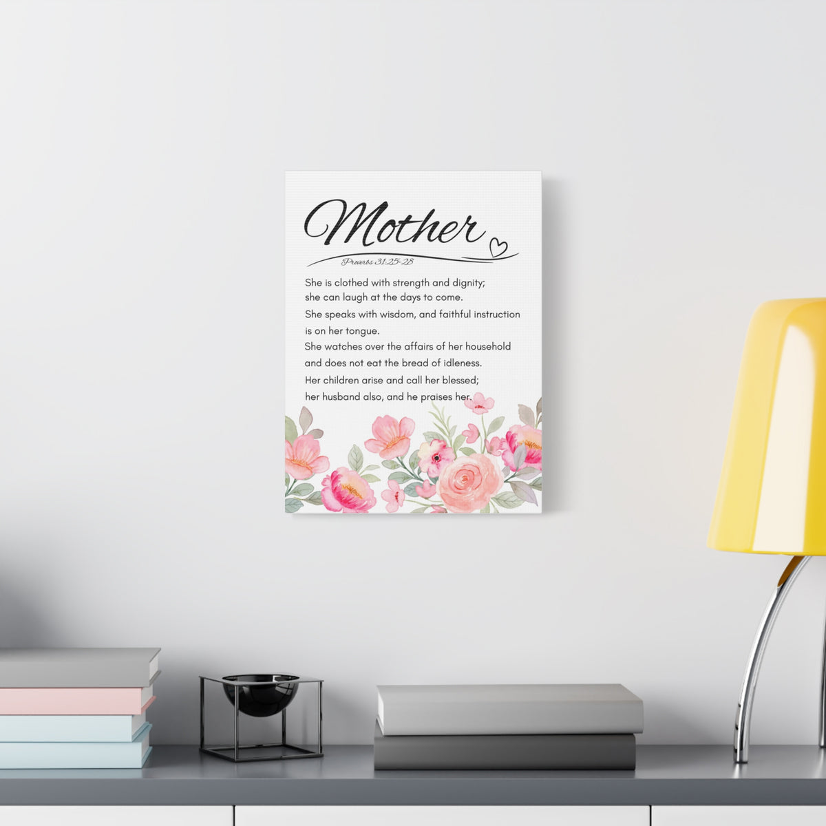 Scripture Walls Proverbs 31:25-28 Mother Bible Verse Canvas Christian Wall Art Ready to Hang Unframed-Express Your Love Gifts