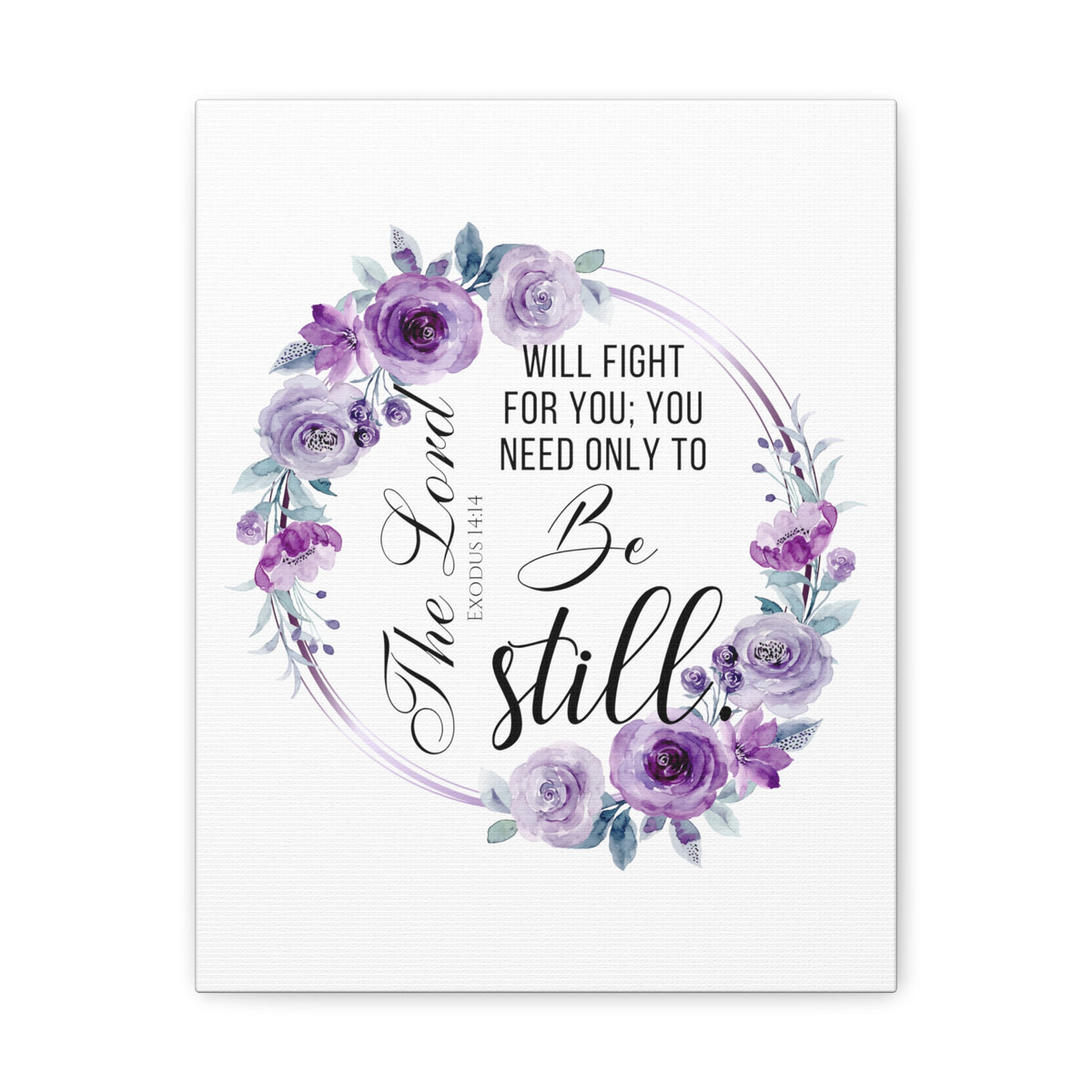 Scripture Walls Exodus 14:14 Be Still Bible Verse Canvas Christian Wall Art Ready to Hang Unframed-Express Your Love Gifts