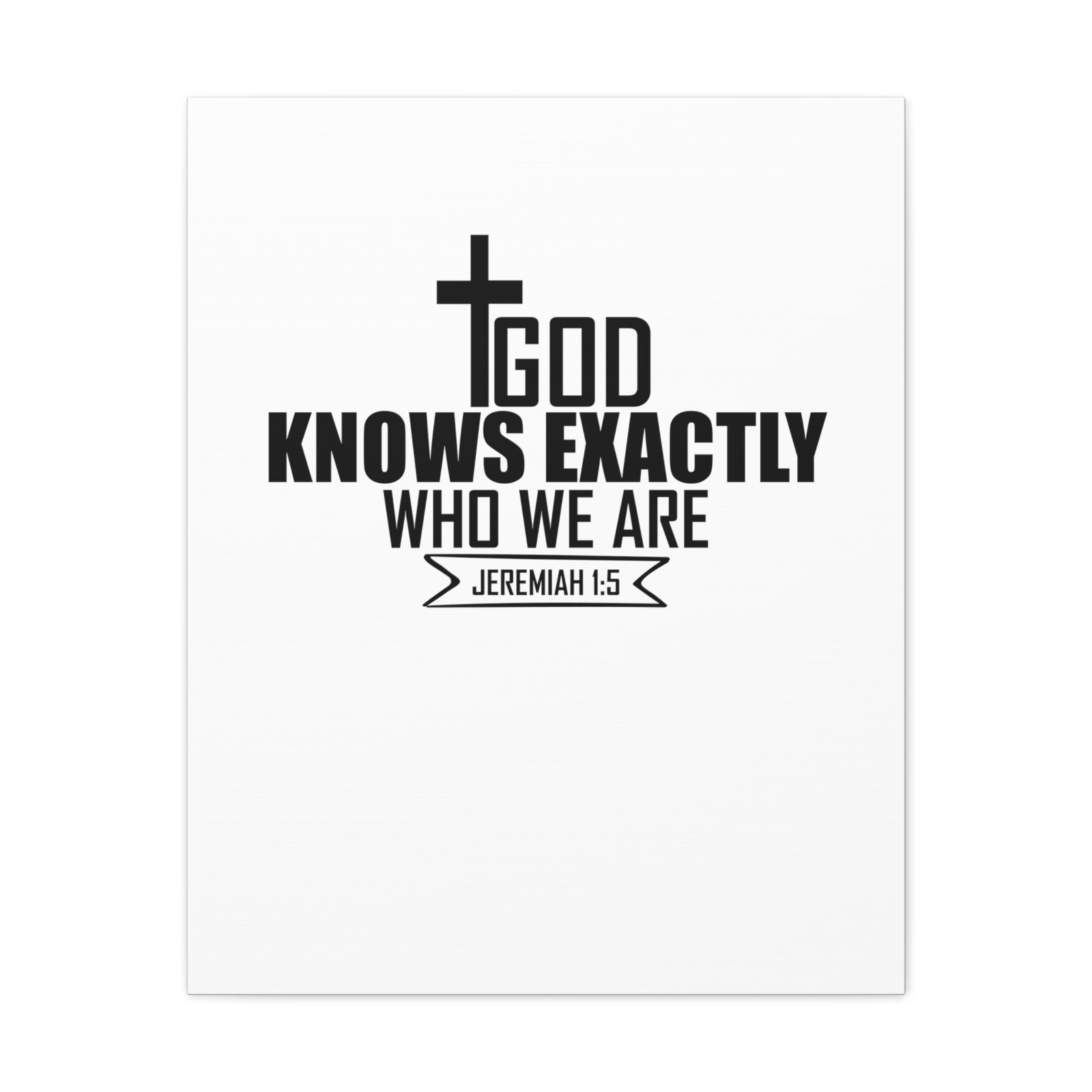 Scripture Walls Jeremiah 1:15 God Knows Bible Verse Canvas Christian Wall Art Ready to Hang Unframed-Express Your Love Gifts