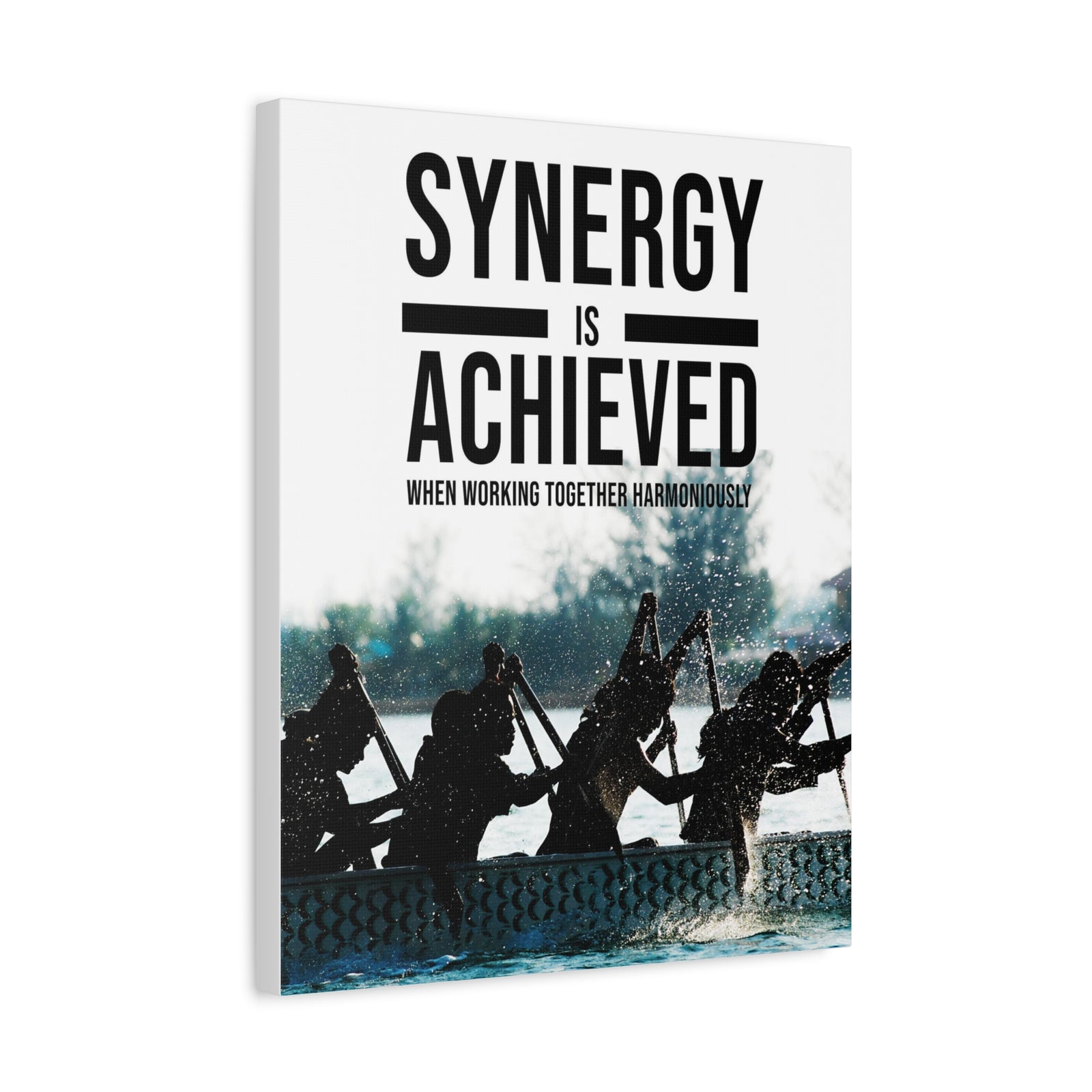 Synergy is Achieved Motivational Printed On Ready To Hang Stretched Canvas Wall Art-Express Your Love Gifts