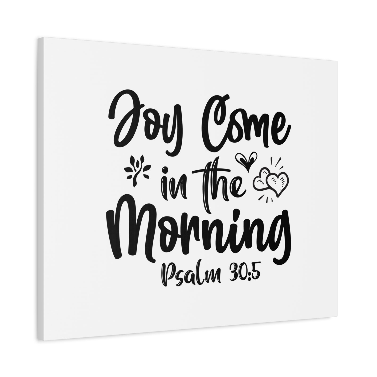 Scripture Canvas Joy Come In The Morning Psalm 30:5 Christian Wall Art Bible Verse Print Ready to Hang-Express Your Love Gifts