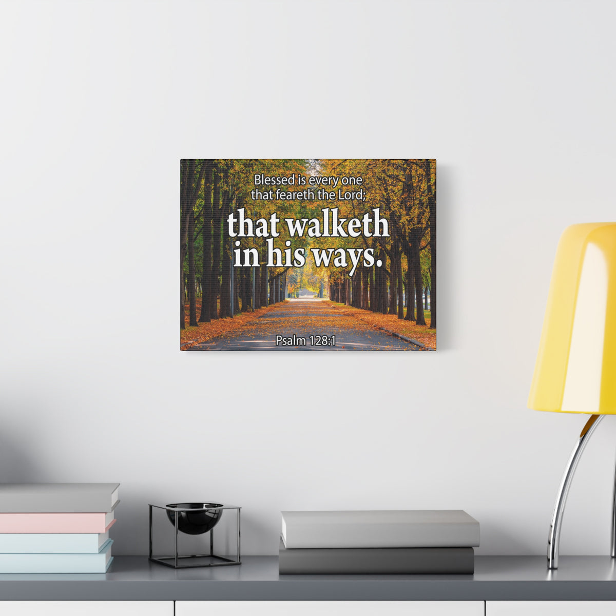 Scripture Canvas Blessed is Every One Psalm 128:1 Christian Wall Art Bible Verse Print Ready to Hang-Express Your Love Gifts