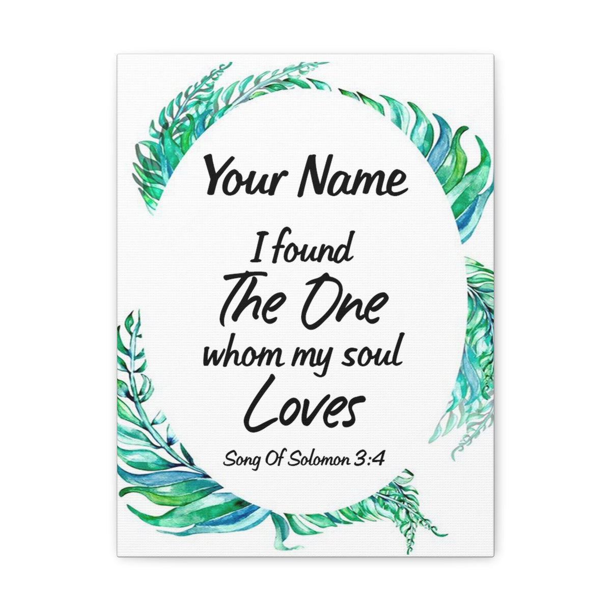Personalized Soulmate Song Of Solomon 3:4 Bible Chapter Canvas Christian Wall Art Ready to Hang-Express Your Love Gifts