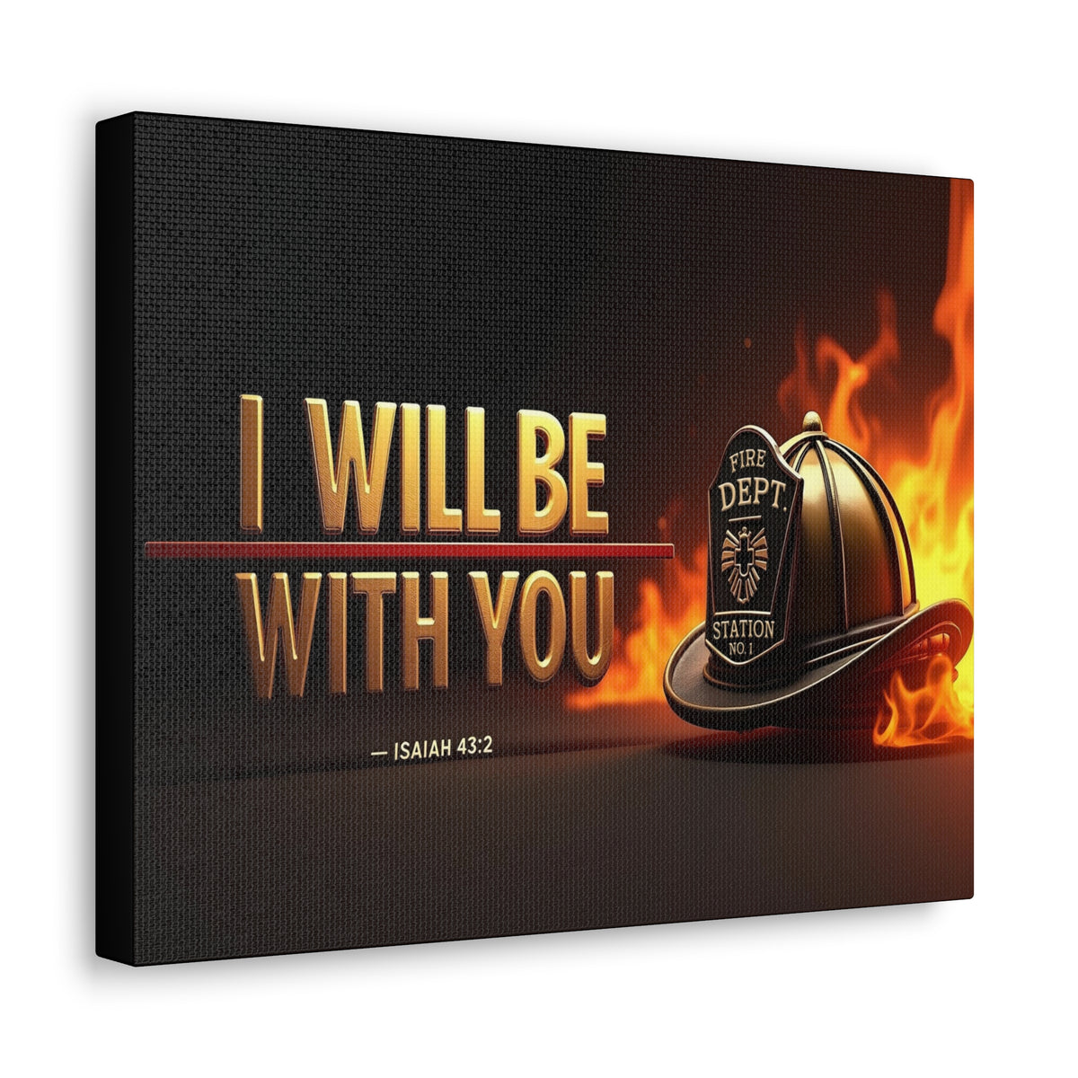 Scripture Walls Isaiah 43:2 Firefighter I Will Be With You Bible Verse Canvas Christian Wall Art Ready to Hang Unframed-Express Your Love Gifts