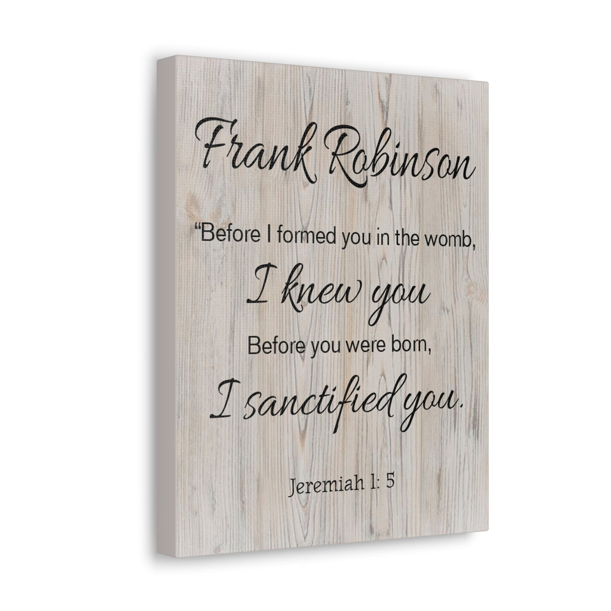 Scripture Walls Personalized I Sanctified You Jeremiah 1:5 Bible Chapter Canvas Christian Wall Art Ready to Hang-Express Your Love Gifts