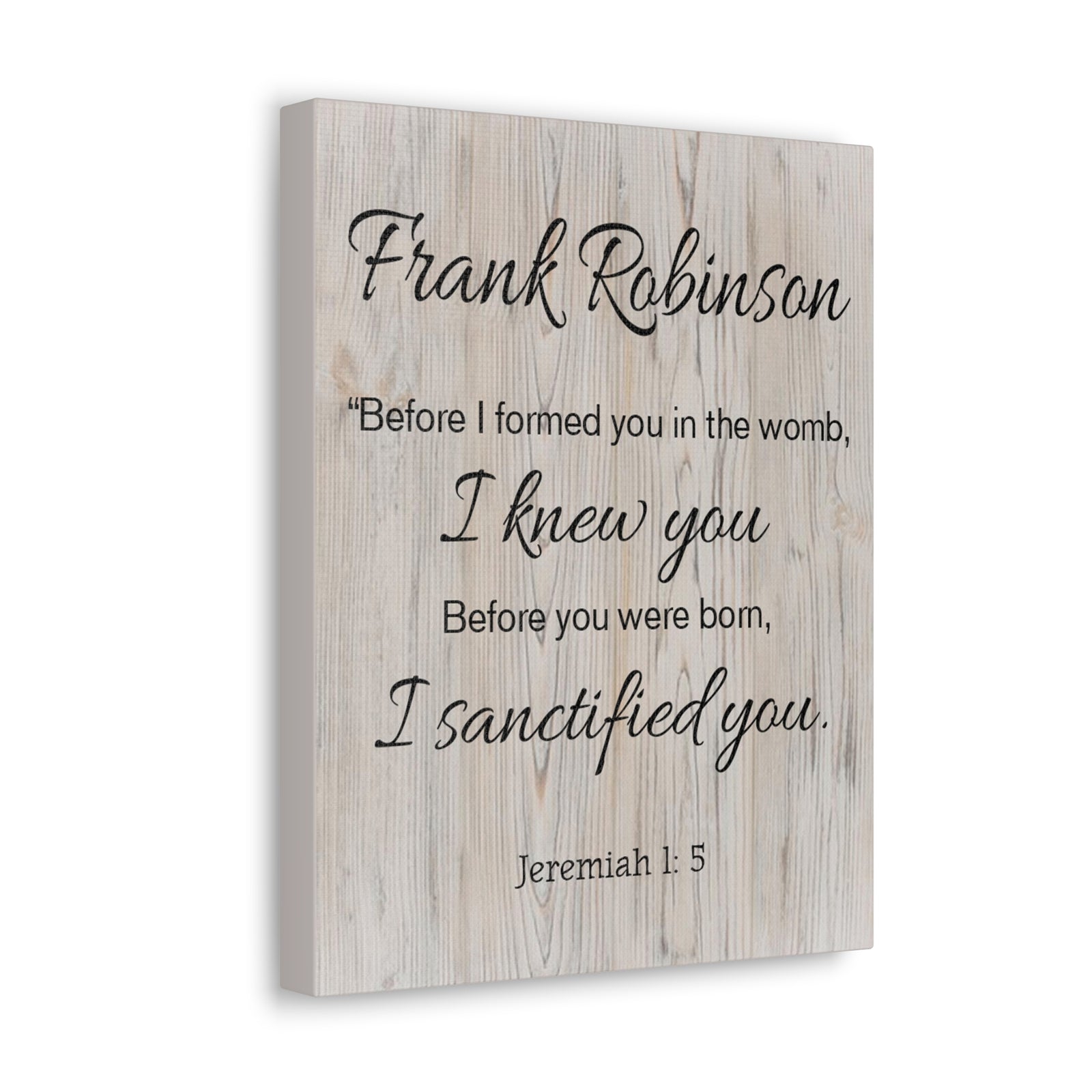 Scripture Walls Personalized I Sanctified You Jeremiah 1:5 Bible Chapter Canvas Christian Wall Art Ready to Hang-Express Your Love Gifts