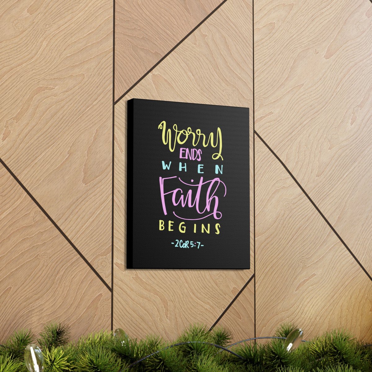Scripture Canvas Worry Ends When Faith Begins 2 Corinthians 5:7 Christian Wall Art Bible Verse Print Ready To Hang-Express Your Love Gifts
