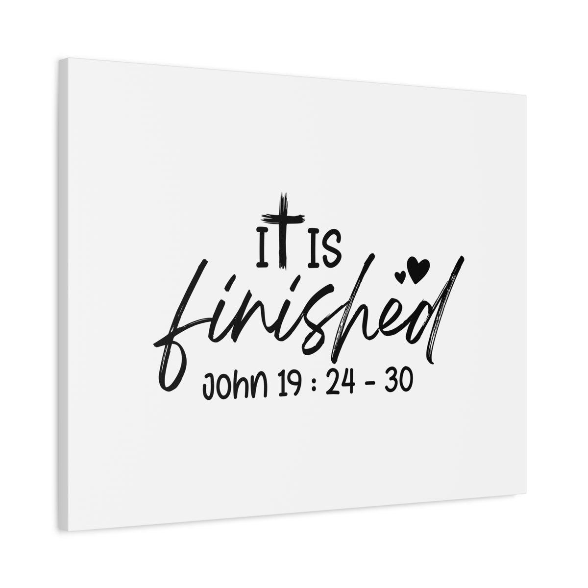 Scripture Walls John 19:24-30 It Is Finished Bible Verse Canvas Christian Wall Art Ready to Hang Unframed-Express Your Love Gifts