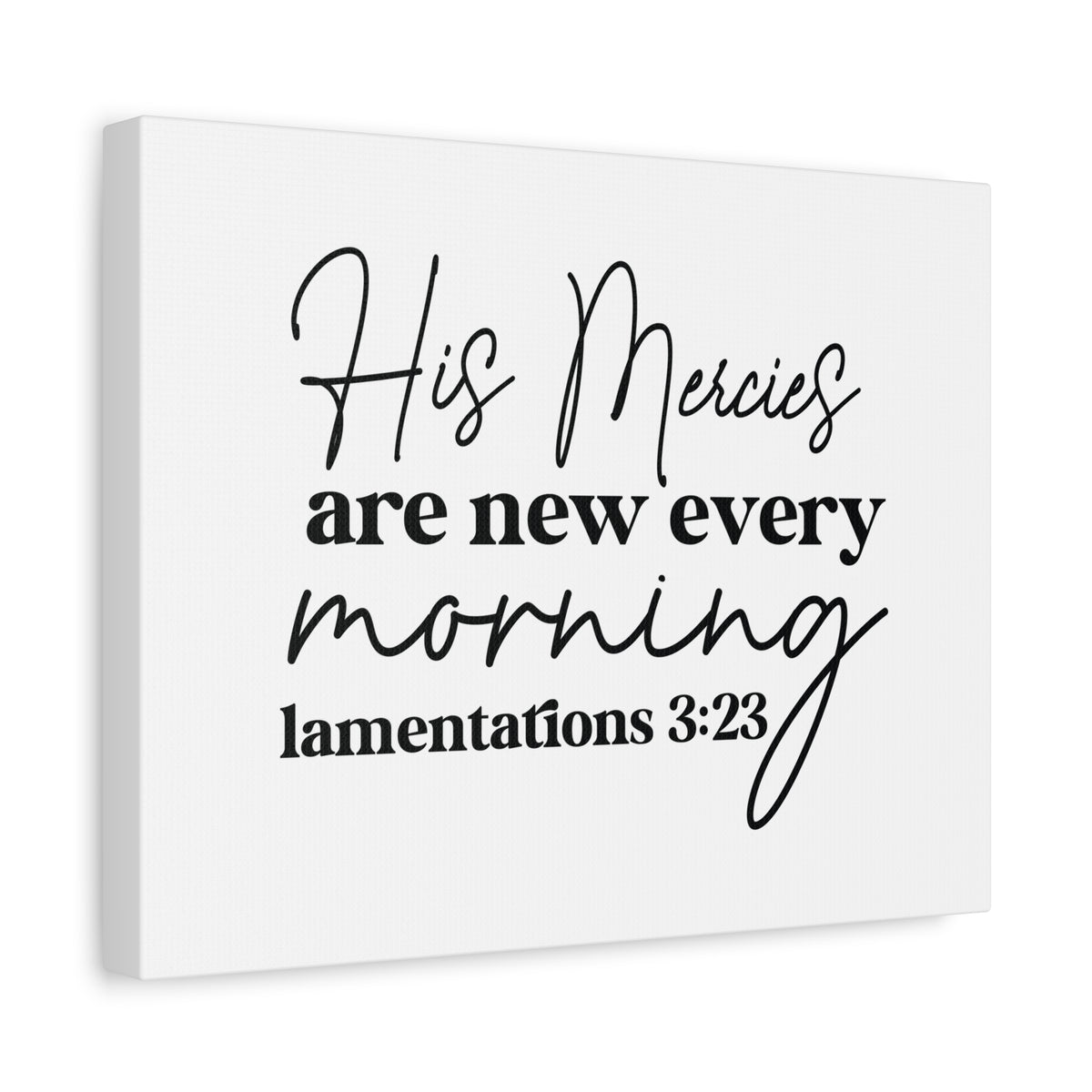 Scripture Walls Lamentations 3:23 His Mercies Bible Verse Canvas Christian Wall Art Ready to Hang Unframed-Express Your Love Gifts