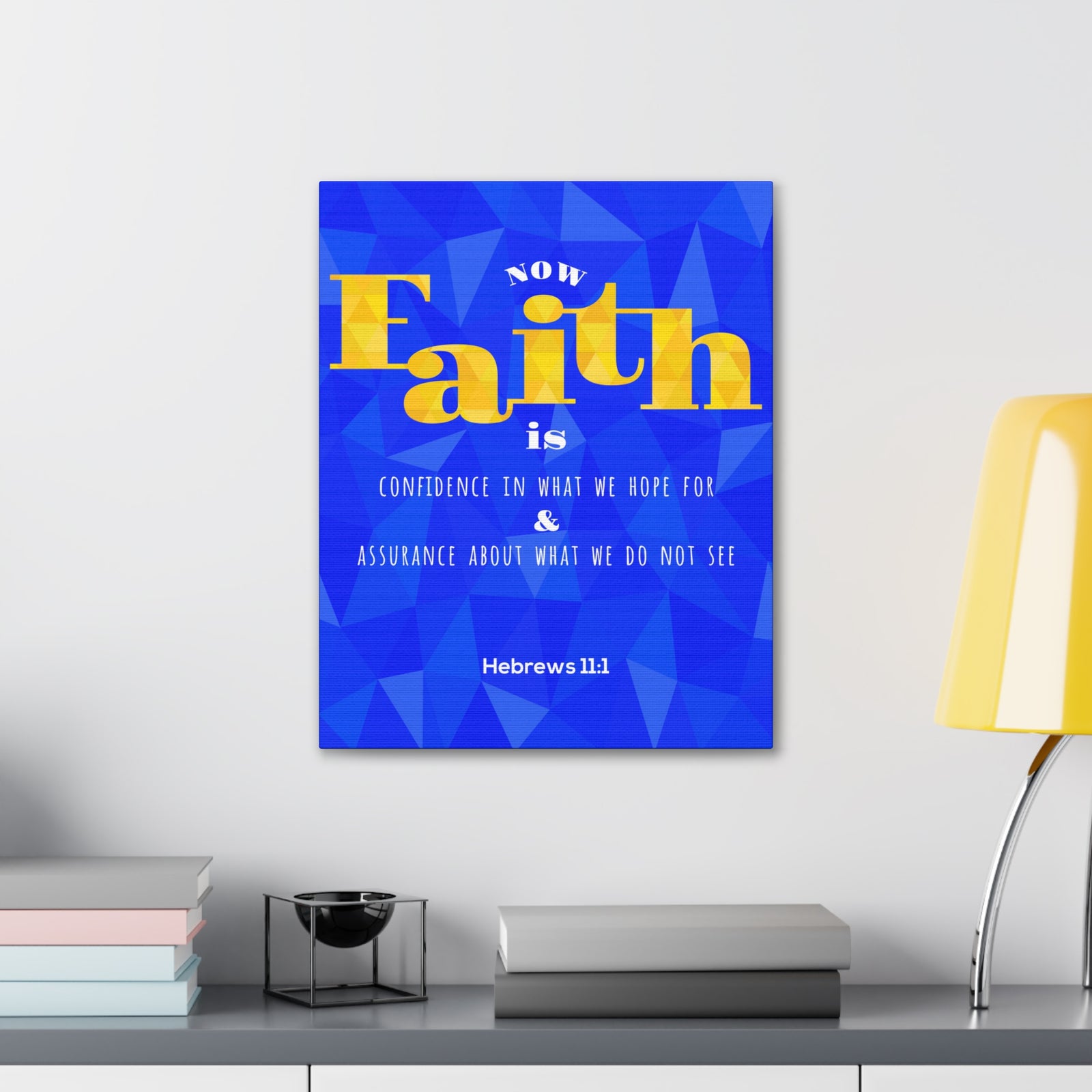 Scripture Canvas Now Faith Is Confidence Hebrews 11:1 Christian Wall Art Bible Verse Print Ready To Hang-Express Your Love Gifts