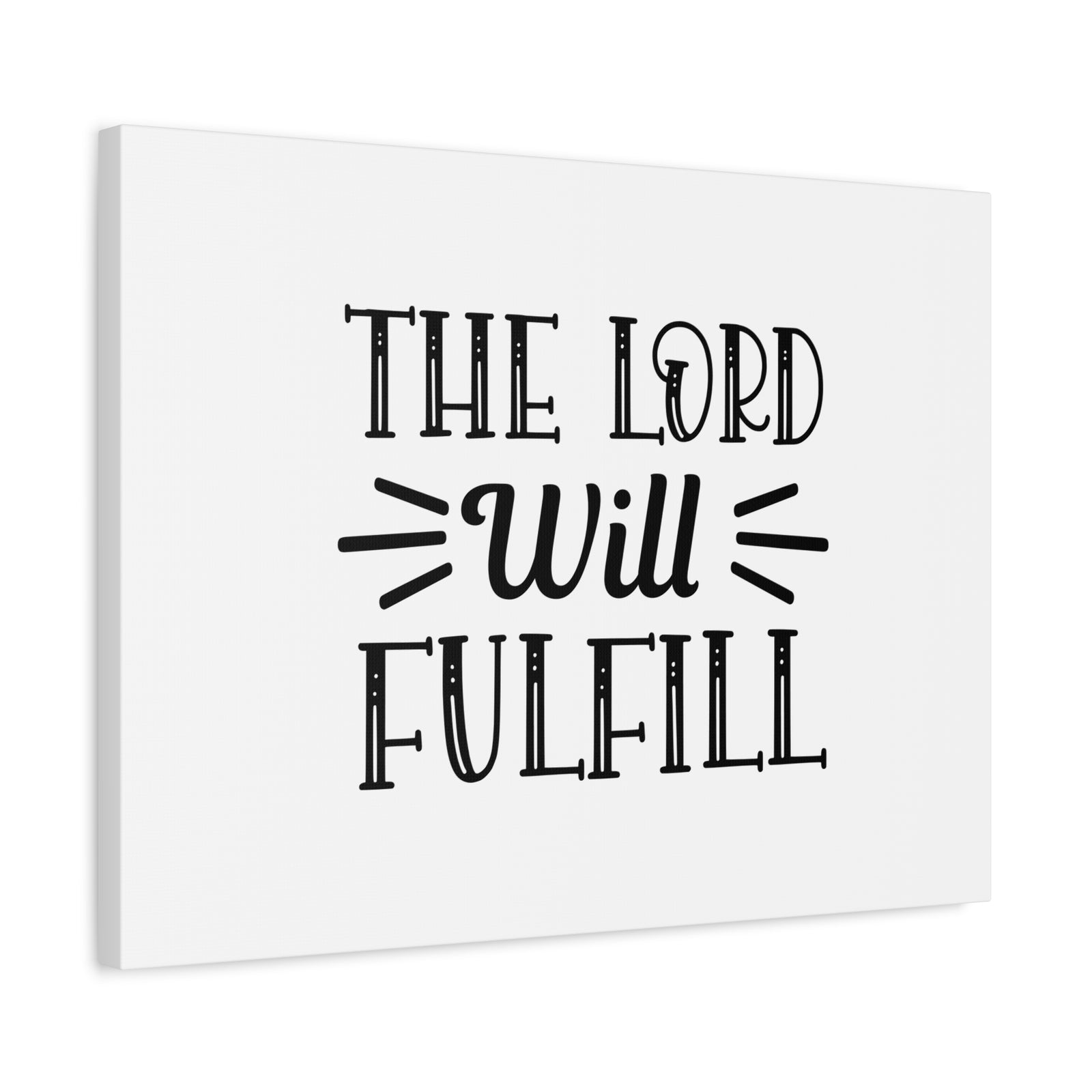 Scripture Canvas The Lord Will Fulfill Psalm 138:8 Christian Wall Art Bible Verse Print Ready to Hang-Express Your Love Gifts