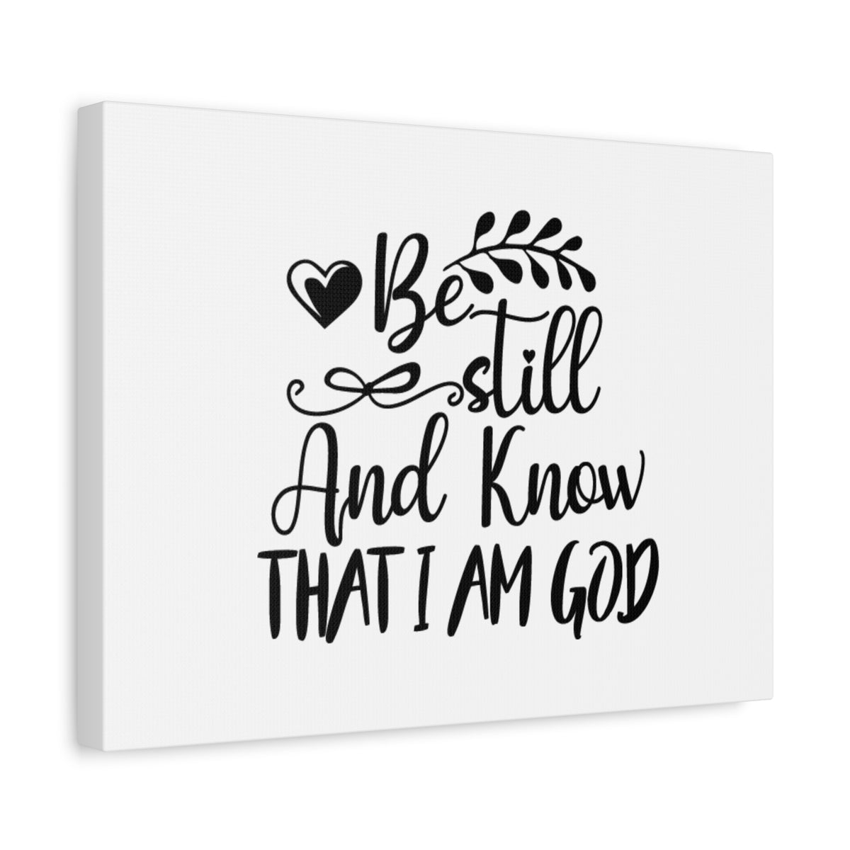 Scripture Canvas Be Still And Know That I Am God Psalm 46:10 Christian Wall Art Bible Verse Print Ready to Hang-Express Your Love Gifts