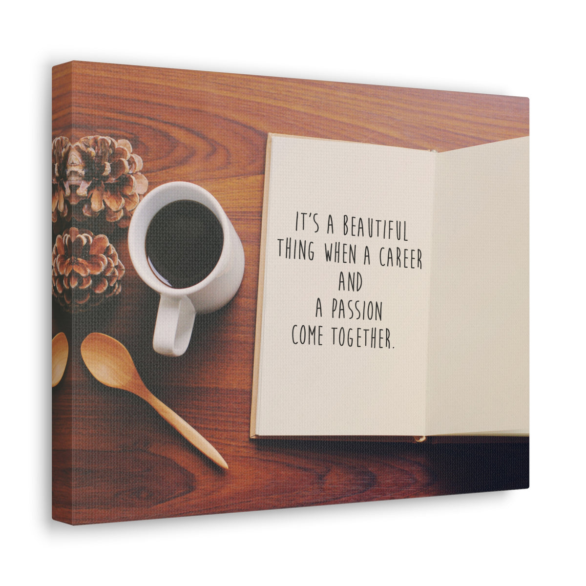 Inspirational Quote Canvas A Passion Come Together Wall Art Motivational Motto Inspiring Prints Artwork Decor Ready to Hang-Express Your Love Gifts