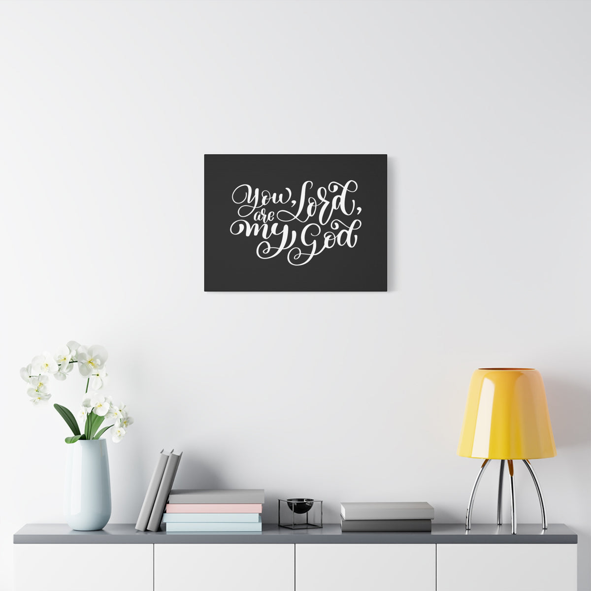 Scripture Canvas You Are My Lord, My God Psalm 63:1 Christian Wall Art Bible Verse Print Ready to Hang-Express Your Love Gifts