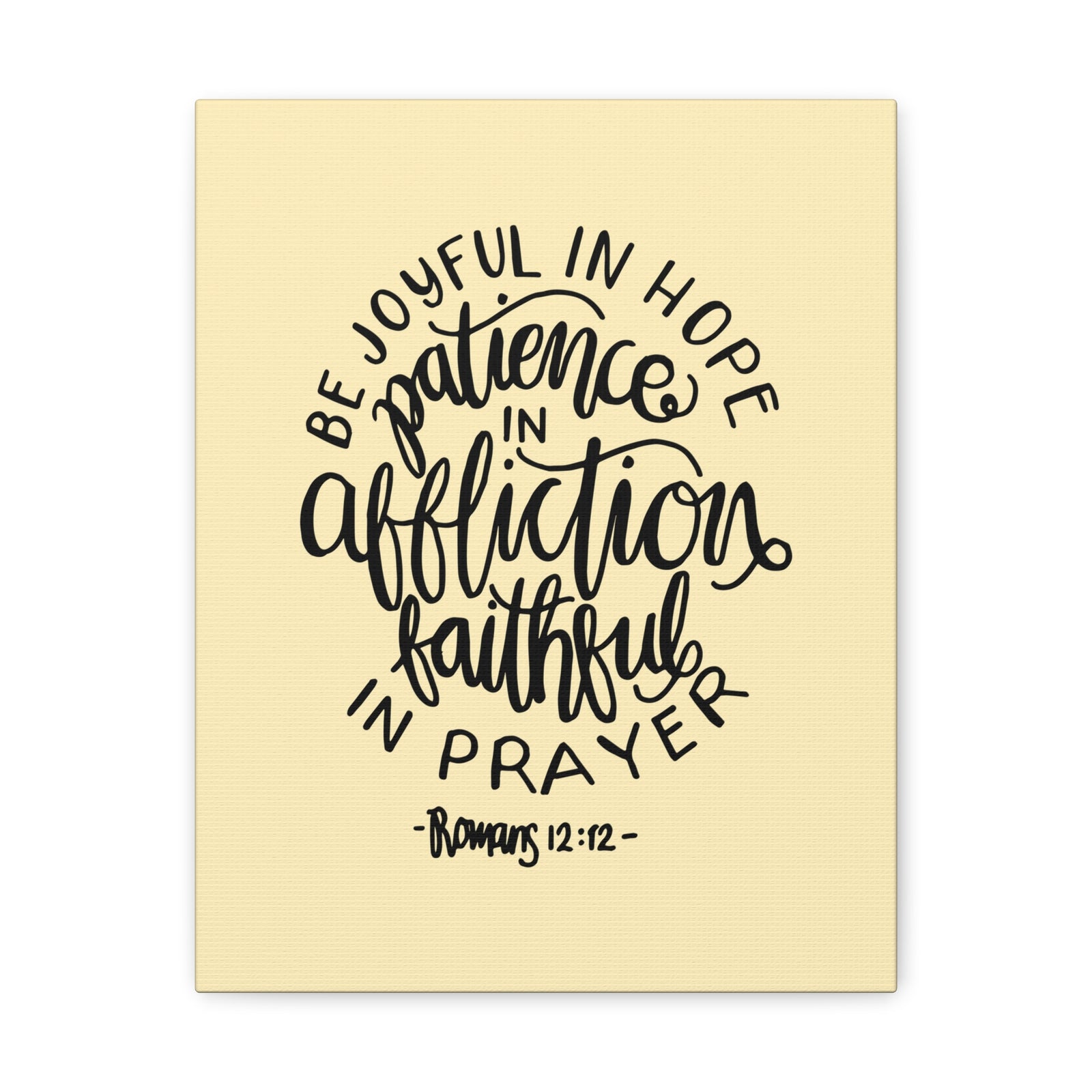 Scripture Canvas Be Joyful In Hope Romans 12:12 Christian Wall Art Bible Verse Print Ready To Hang-Express Your Love Gifts