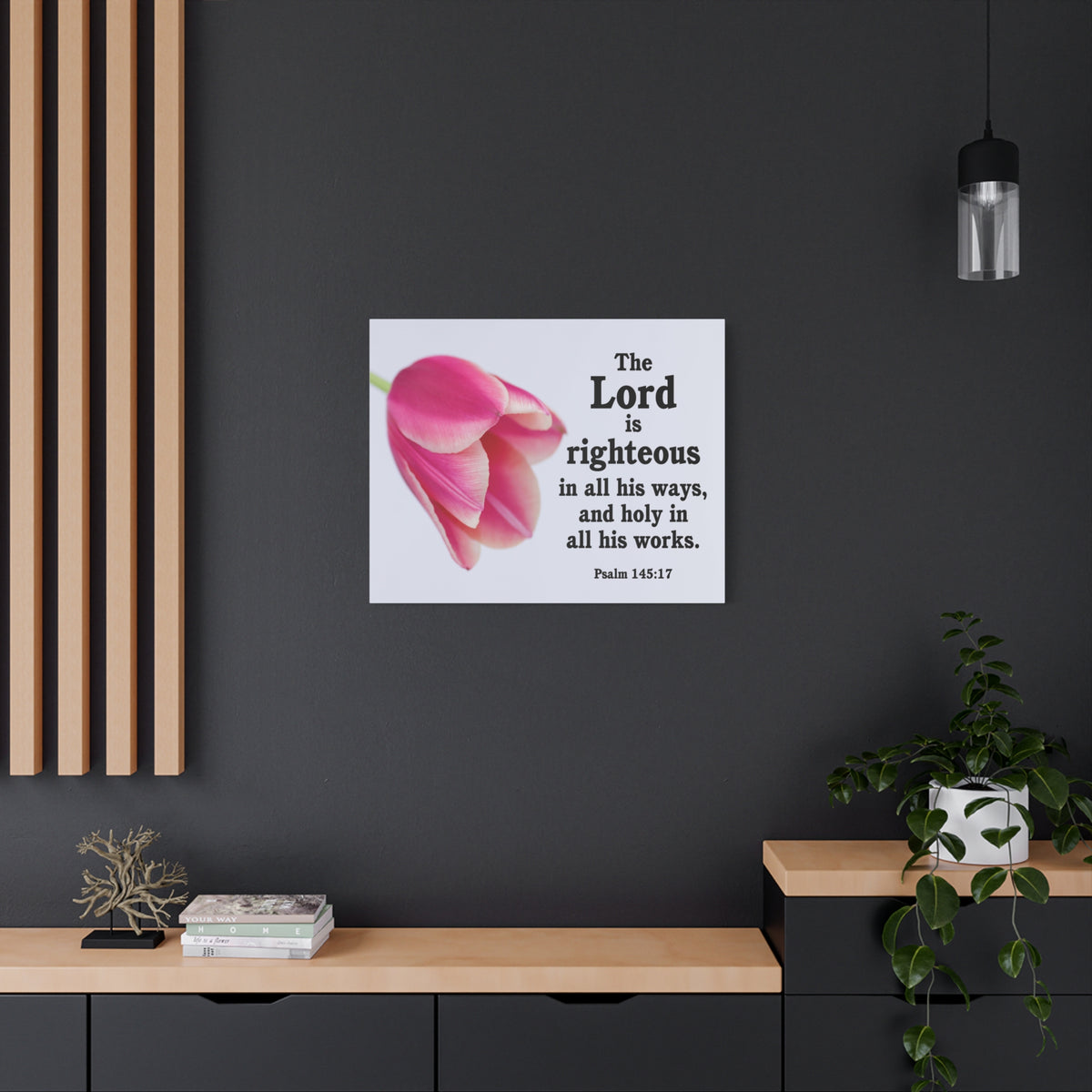 Scripture Canvas The Lord is Righteous Psalm 145:17 Christian Wall Art Bible Verse Print Ready to Hang-Express Your Love Gifts