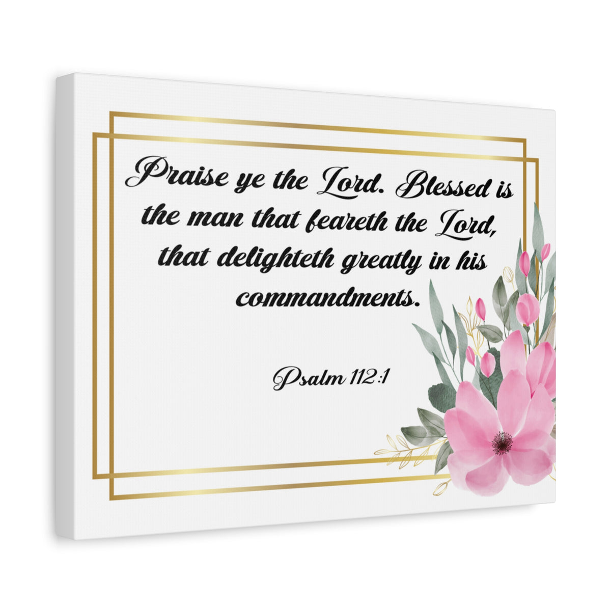 Bible Verse Canvas Praise Ye The Lord Psalm 112:1 Christian Home Décor Wall Art Scripture Ready to Hang Faith Print-Express Your Love Gifts