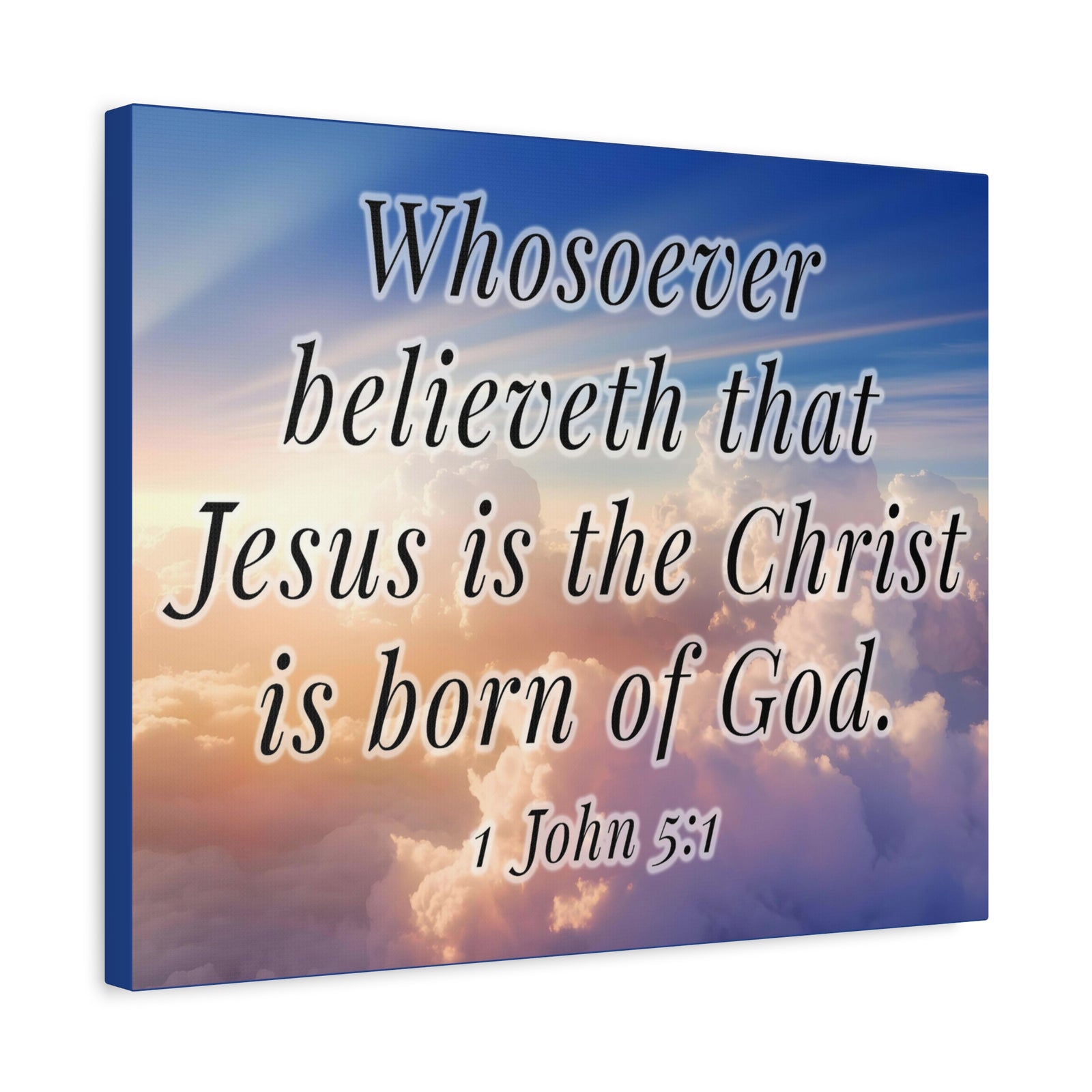 Scripture Walls 1 John 5:1 Jesus is the Christ Bible Verse Canvas Christian Wall Art Ready to Hang Unframed-Express Your Love Gifts