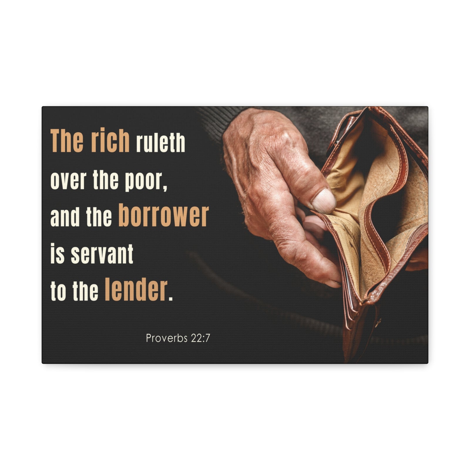 Scripture Walls To The Lender Proverbs 22:7 Bible Verse Canvas Christian Wall Art Ready to Hang-Express Your Love Gifts